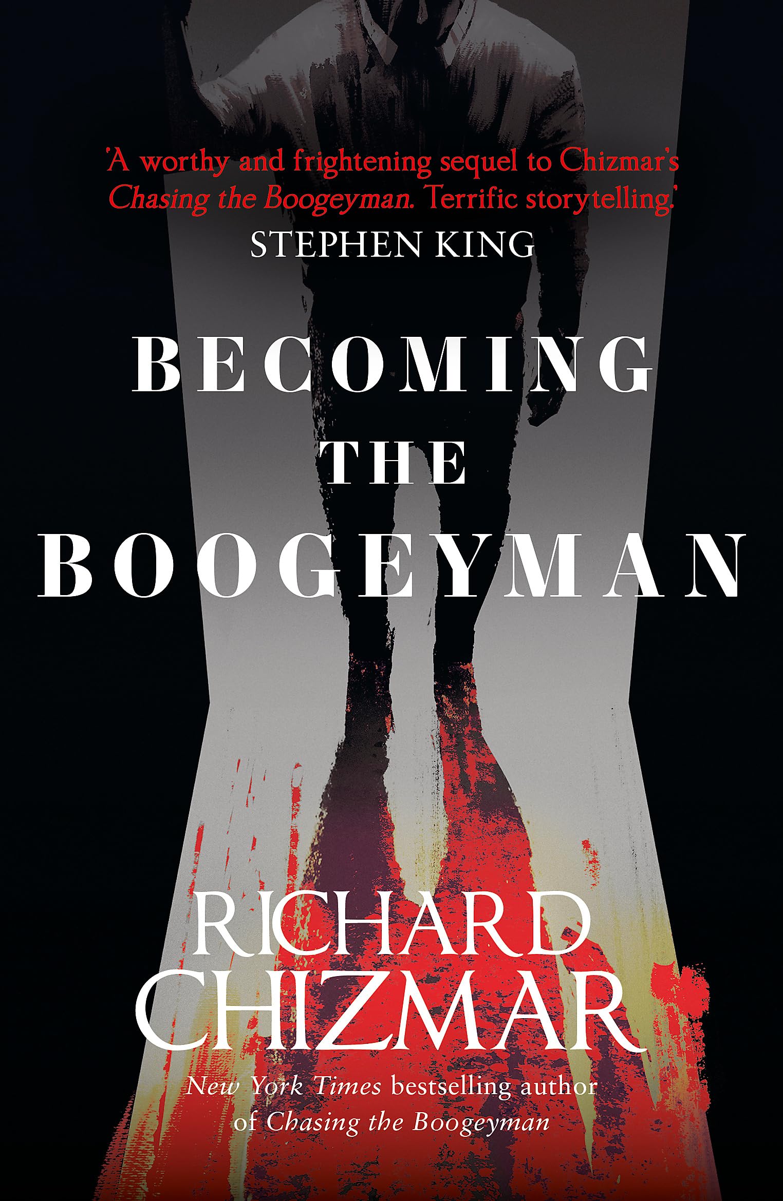 Becoming the Boogeyman (The Boogeyman Series)