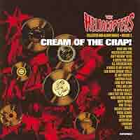 祝来日 THE HELLACOPTERS CREAM OF THE CRAP! The Hellacopters – Cream Of The Crap! Collected Non-Album