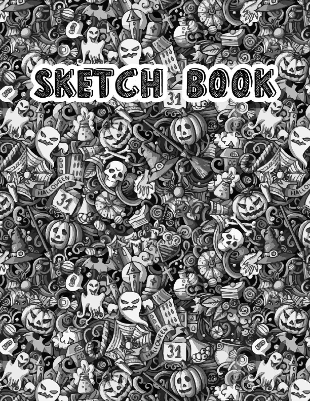 Halloween Sketch Book: Halloween Doodle Blank Sketch Book, Sketch pad for Drawing, Writing, Painting, Sketching or Doodling, Halloween Gift for Kids, ... Adults (Happy Halloween Sketch Book For Kids)
