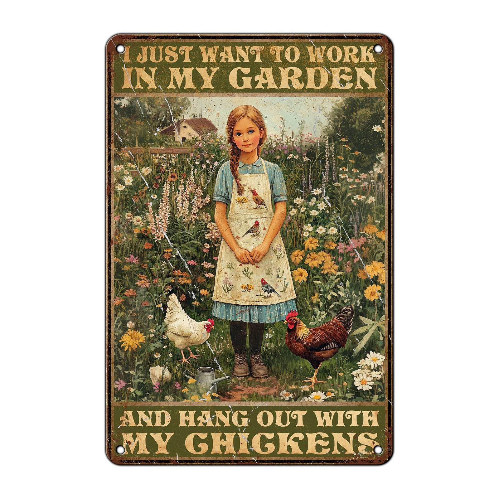 Anceky Funny Metal Tin Sign I Just Want To Work In My Garden Girl And Chicken Sign Vintage Wall Decor for Kitchen Home Yard Outside Cafe 12×16 Inch