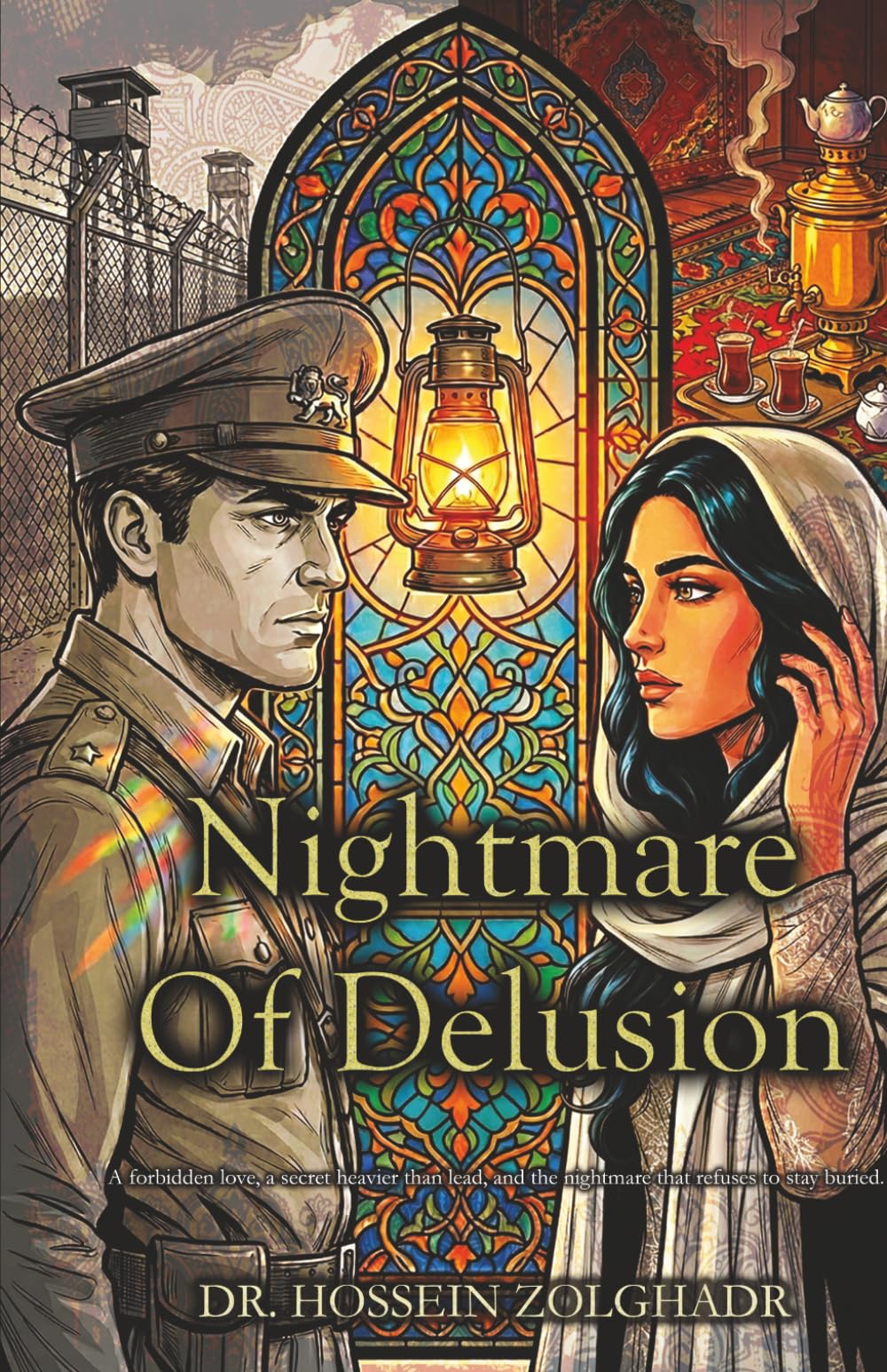 Nightmare of Delusion: A forbidden love, a secret heavier than lead, and the nightmare that refuses to stay buried.