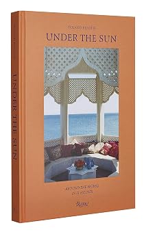 Under the Sun Around the World in 21 Houses