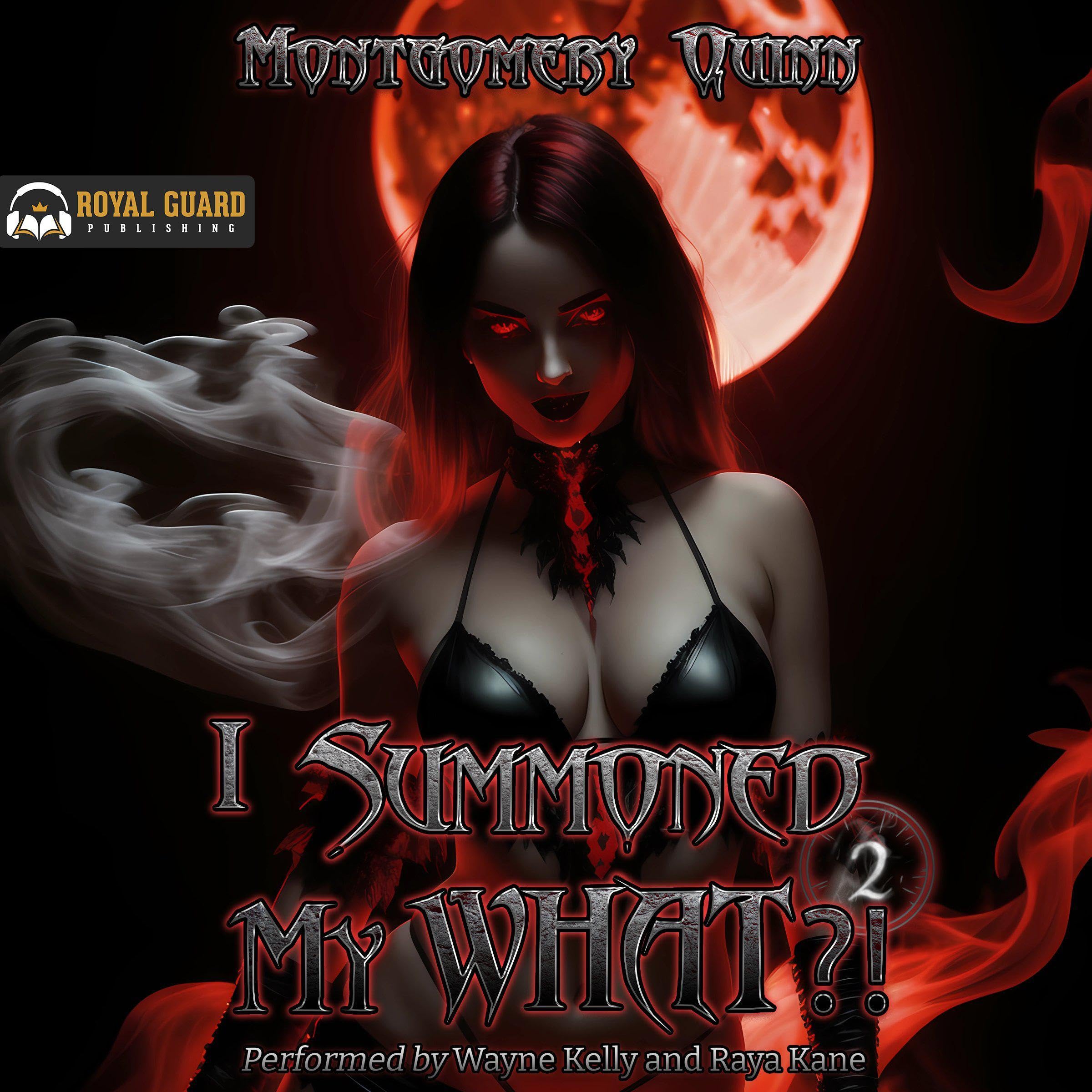 Cover art for I Summoned My What?!: Book 2