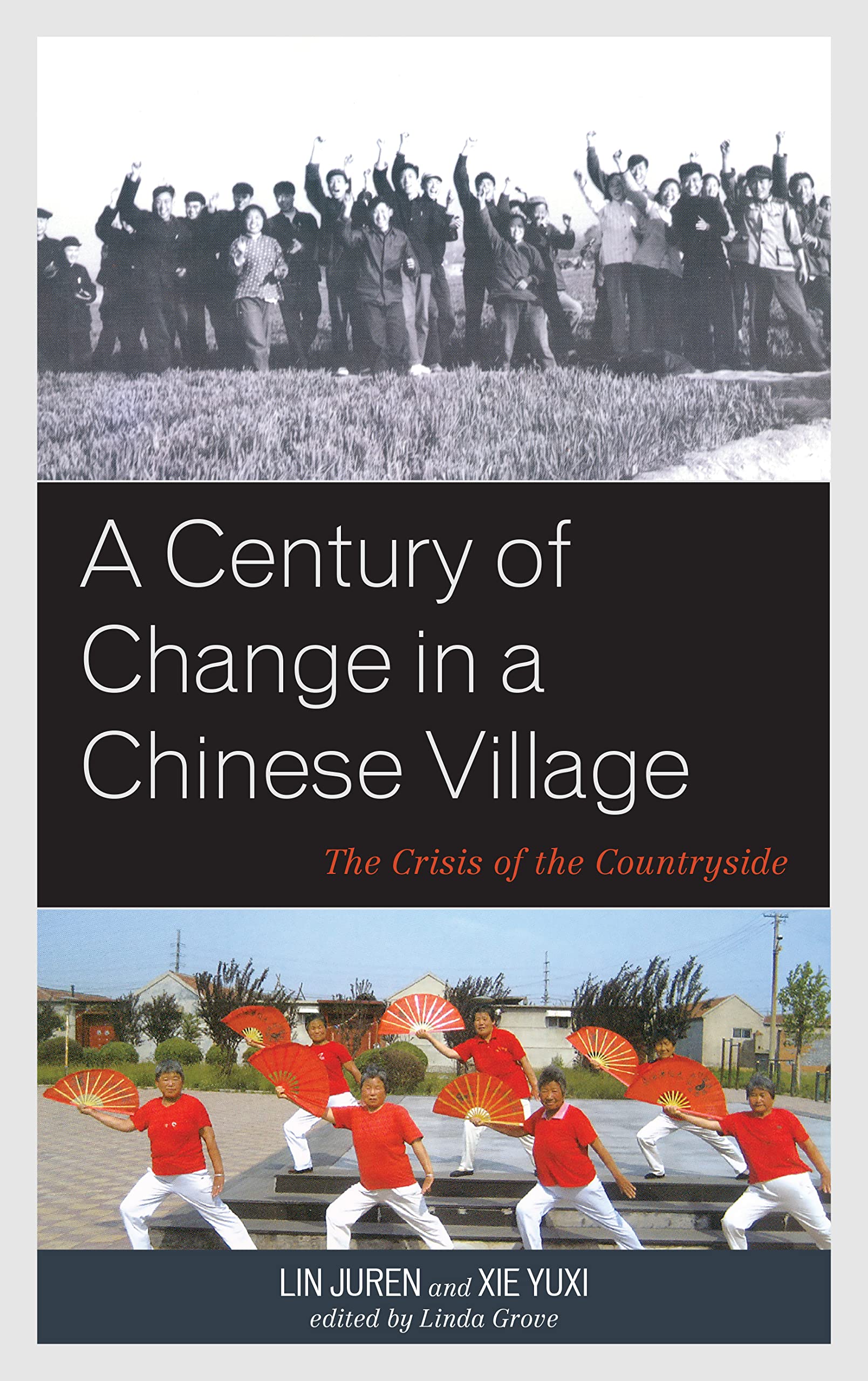 Buy A Century of Change in a Chinese Village: The Crisis of the Countryside (Asia/Pacific/Perspectives) — BookShops.in