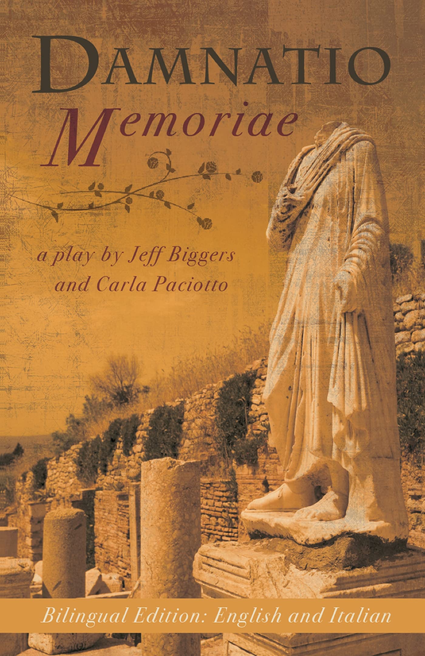 Buy Damnatio memoriae: A play / Una commedia — BookShops.in