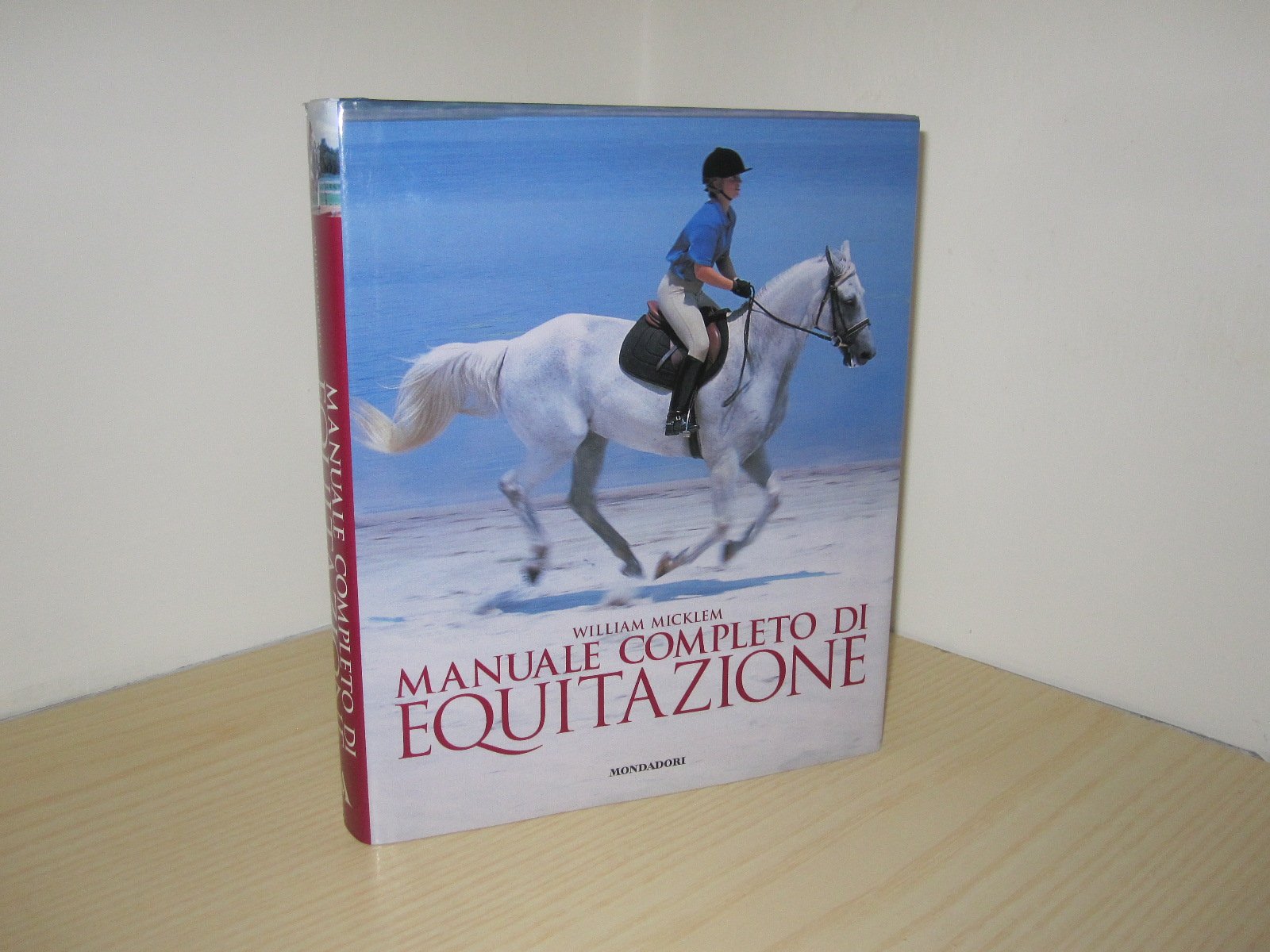 Manuale completo di equitazione. Ediz. illustrata