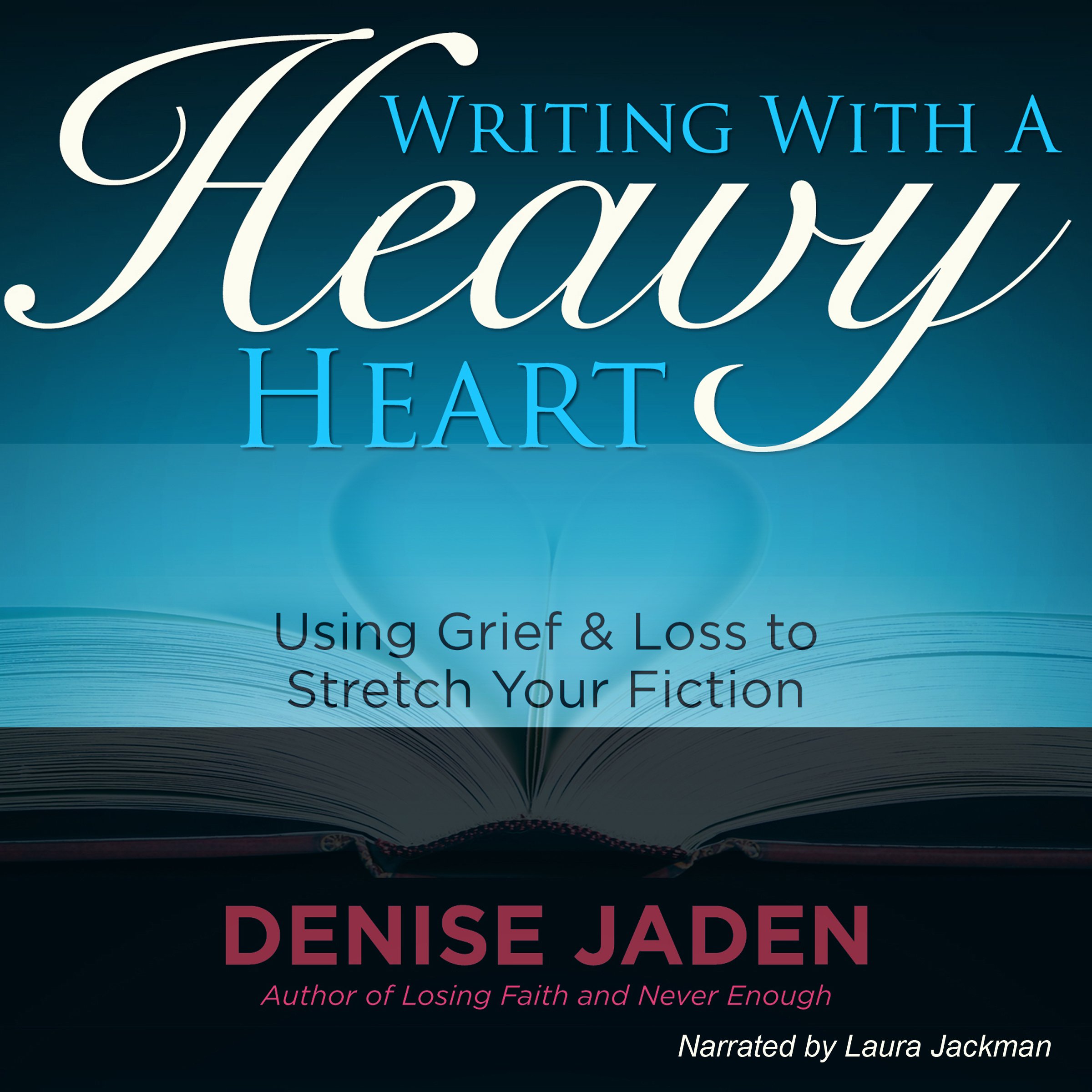 Writing with a Heavy Heart