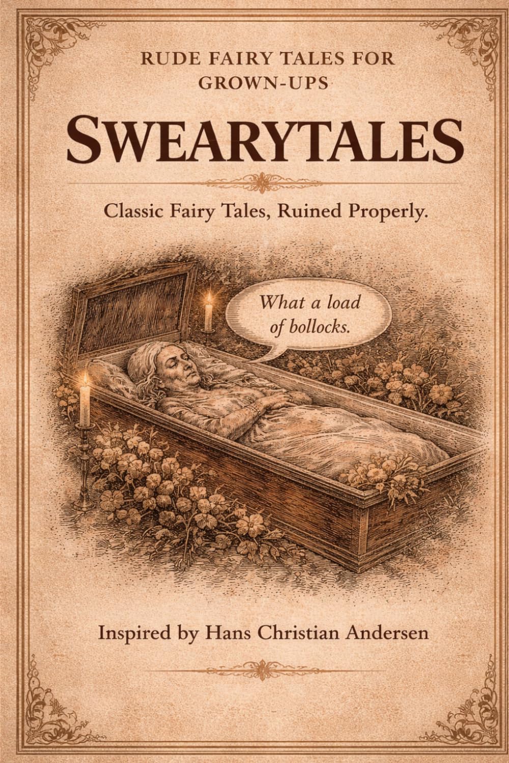 Swearytales: Rude Fairy Tales for Grown-Ups: Darkly Funny Retellings of Classic Stories