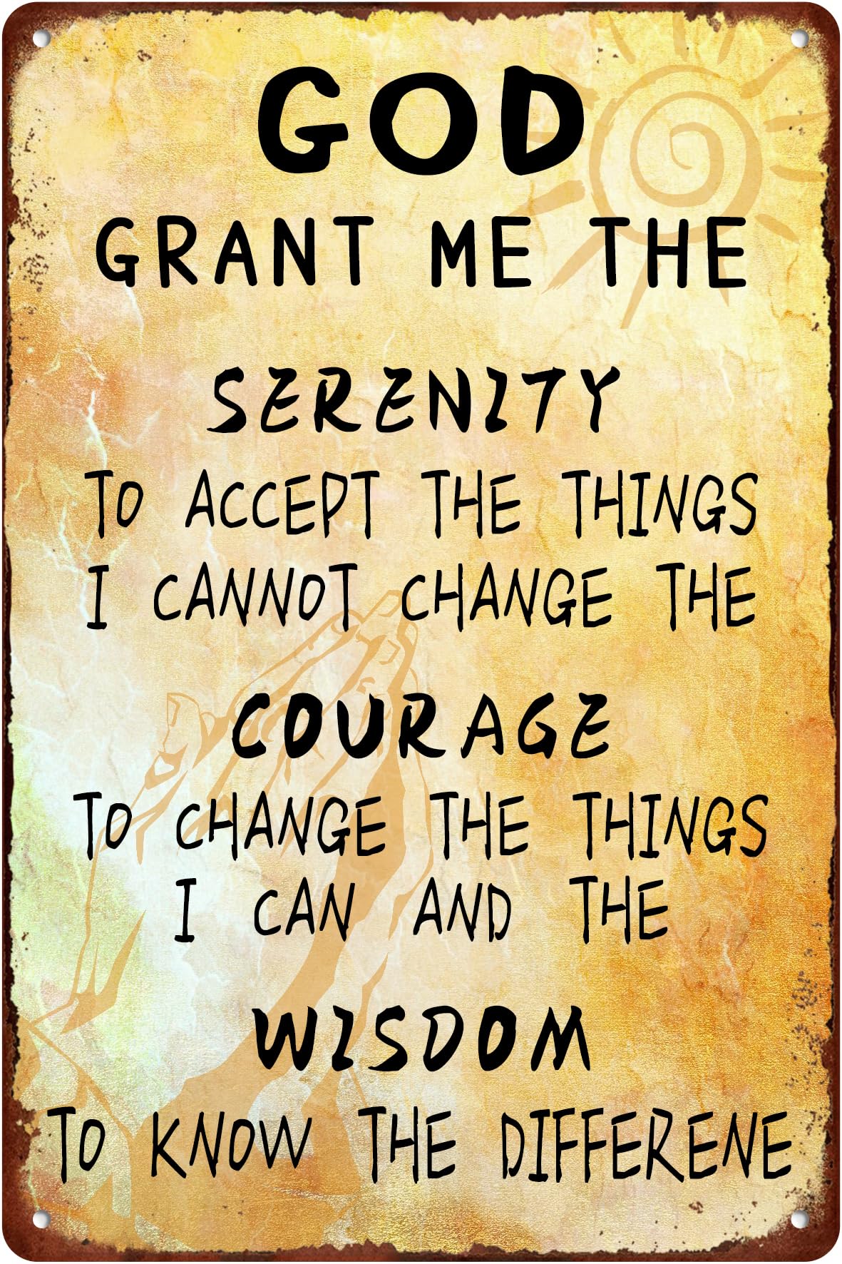 SMAZDFXX God Grant Me The Serenity Courage Wisdom Tin Sign Prayer Artistic Decorations Funny Vintage Metal Signs Wall Decor Poster For Home Park Bedroom Club Store 5.5"x8"
