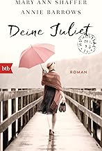 Deine Juliet: Roman (German Edition)