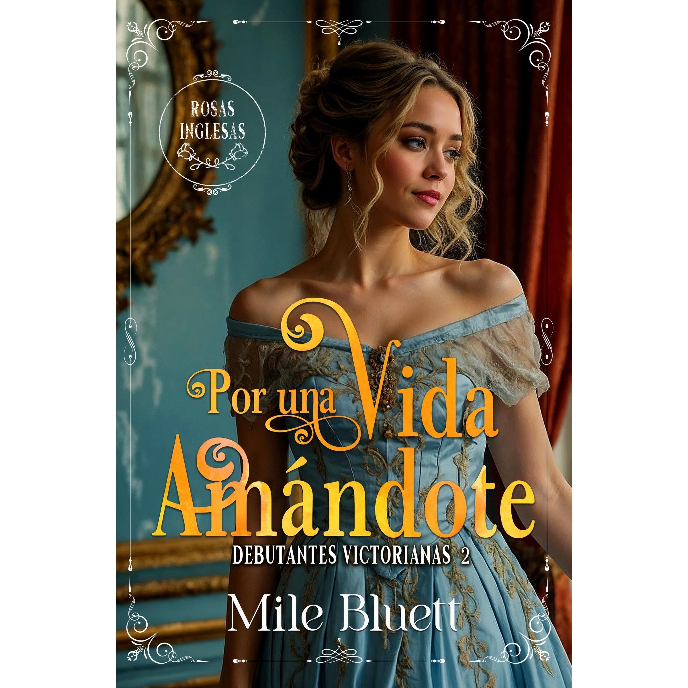 Por una vida amándote