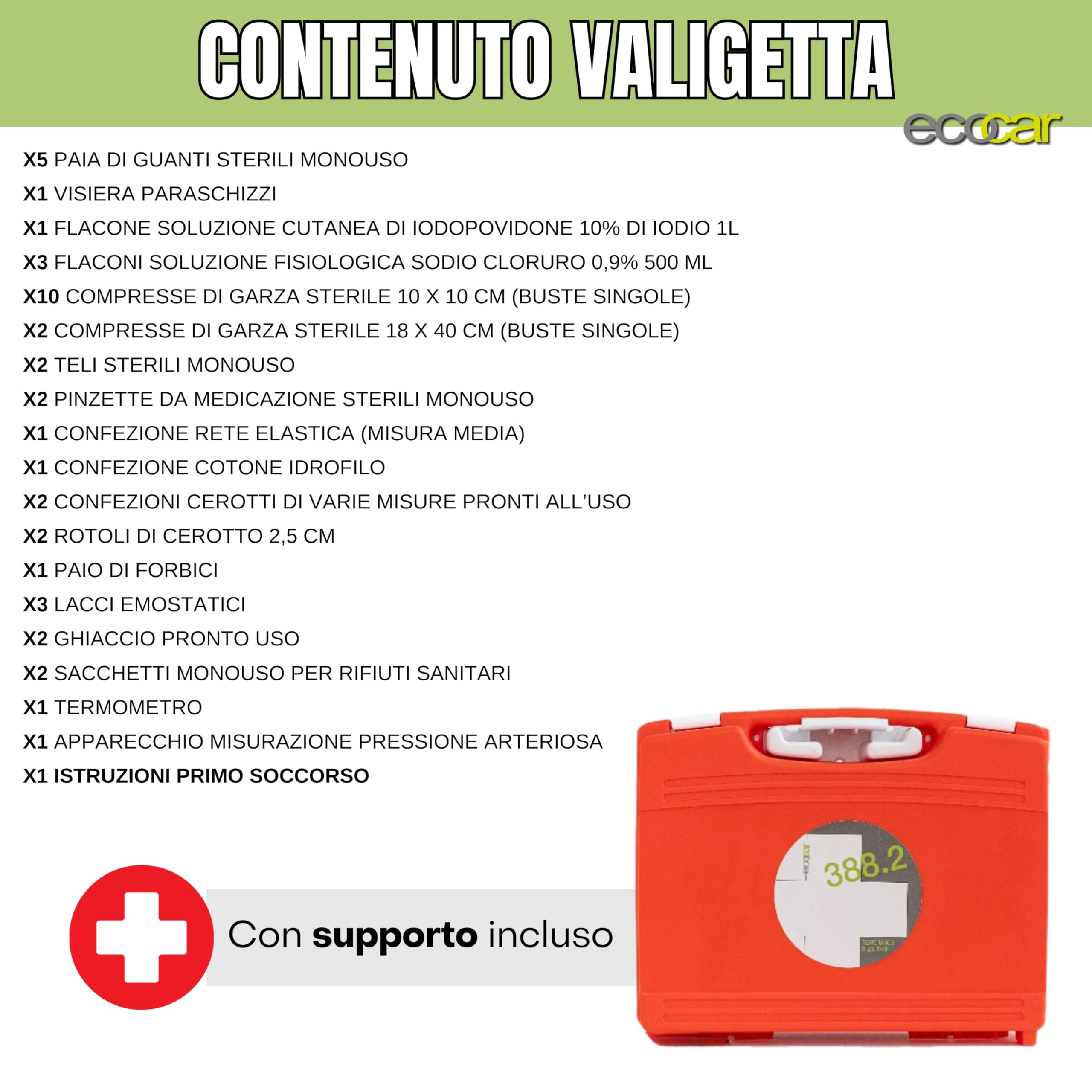 ecocar - Valigetta Pronto Soccorso – FIRST AID KIT 18 pezzi (Allegato 2) - per B&B, Veicoli, Commerciali e Industriali, Azienda - a Norma DM388 15 luglio 2003 - con Supporto Incluso - Made in Italy