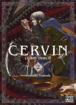 Cervin - Le roi oubli  T02