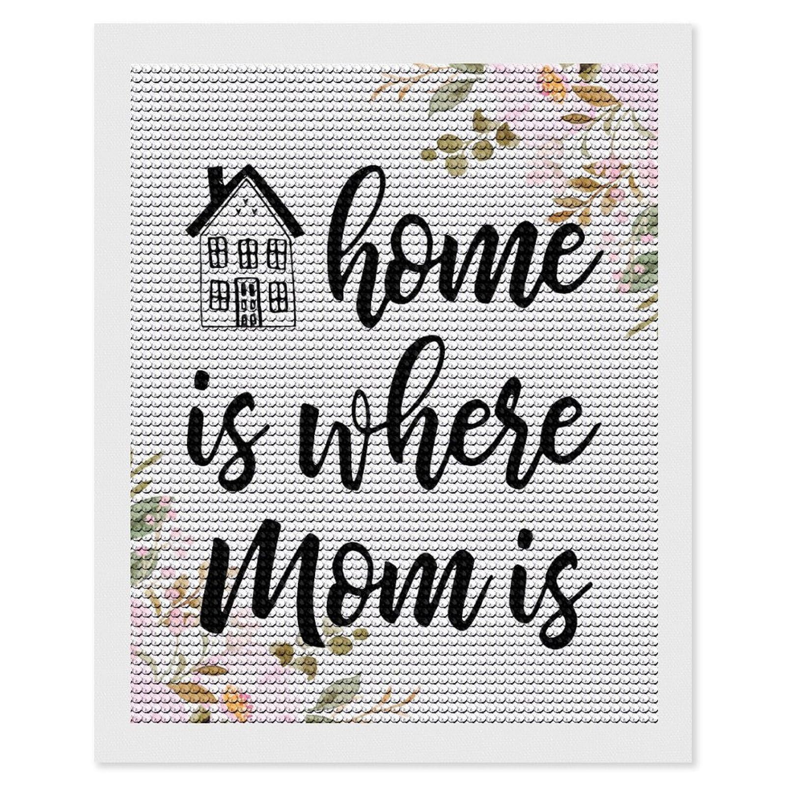 Junmoney Home is Where Mom is Diamond Art Canvas 16"x20", for Adults, Printed Canvas, Home Wall Decor, Gift Idea, Mindful Craft Activity