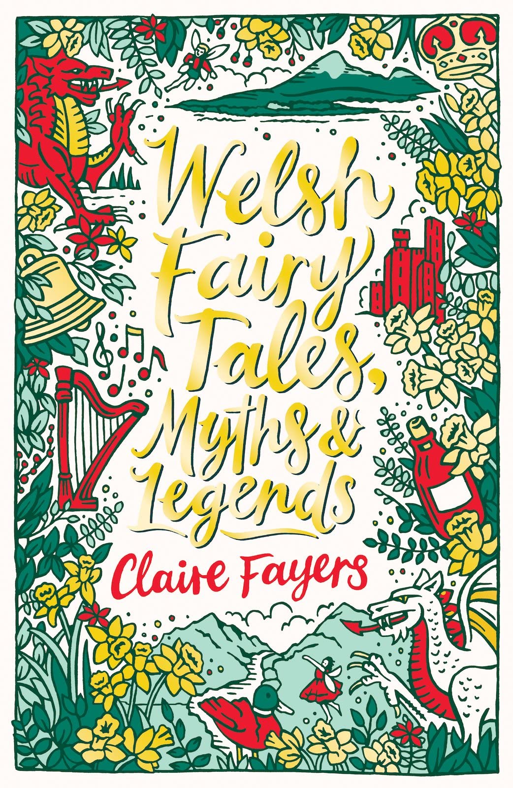 Welsh Fairy Tales Myths and Legends 1 Scholastic Classics