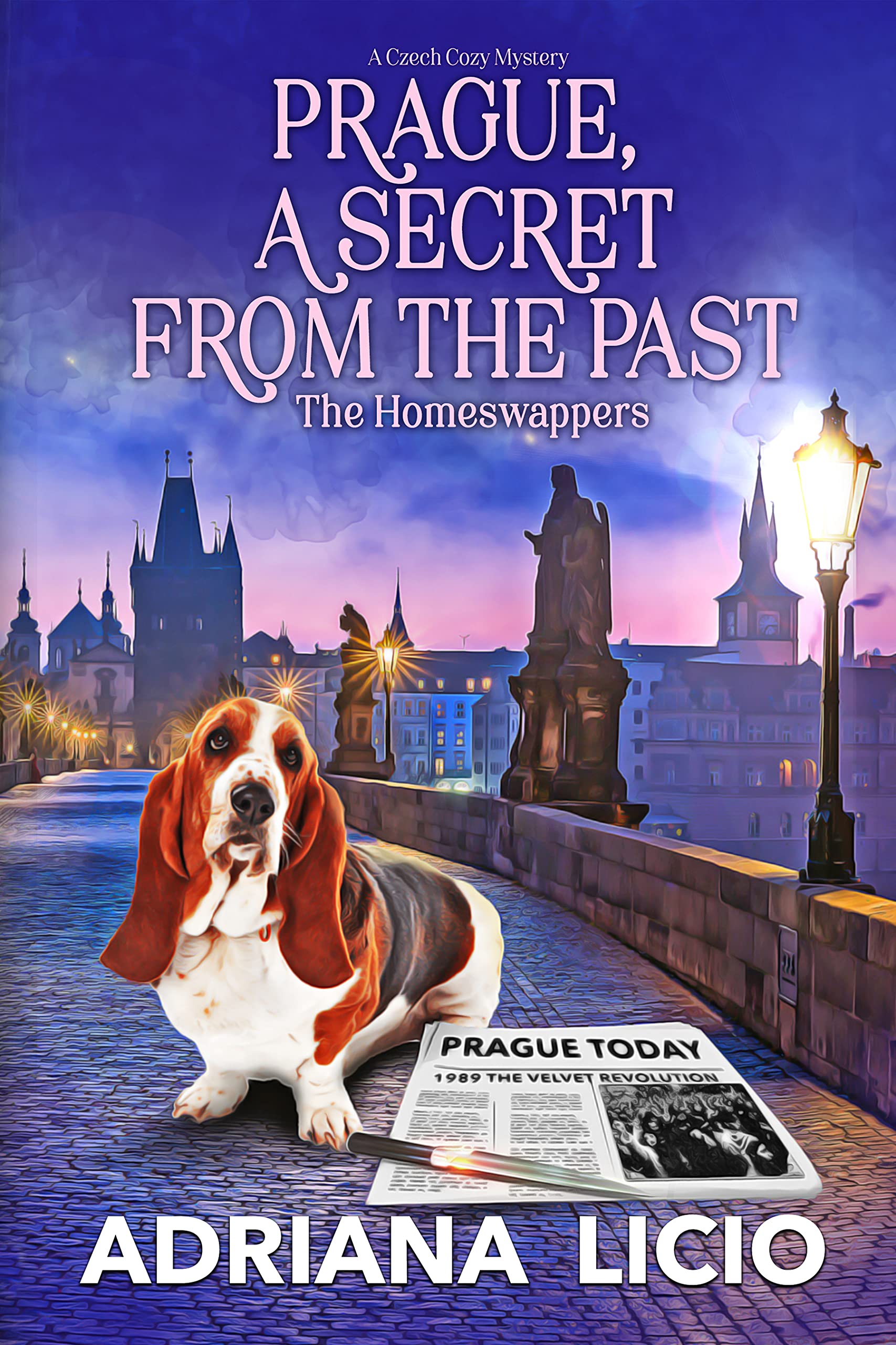 Prague, a Secret from the Past: A Czech Travel Mystery (The Homeswappers Book 5)