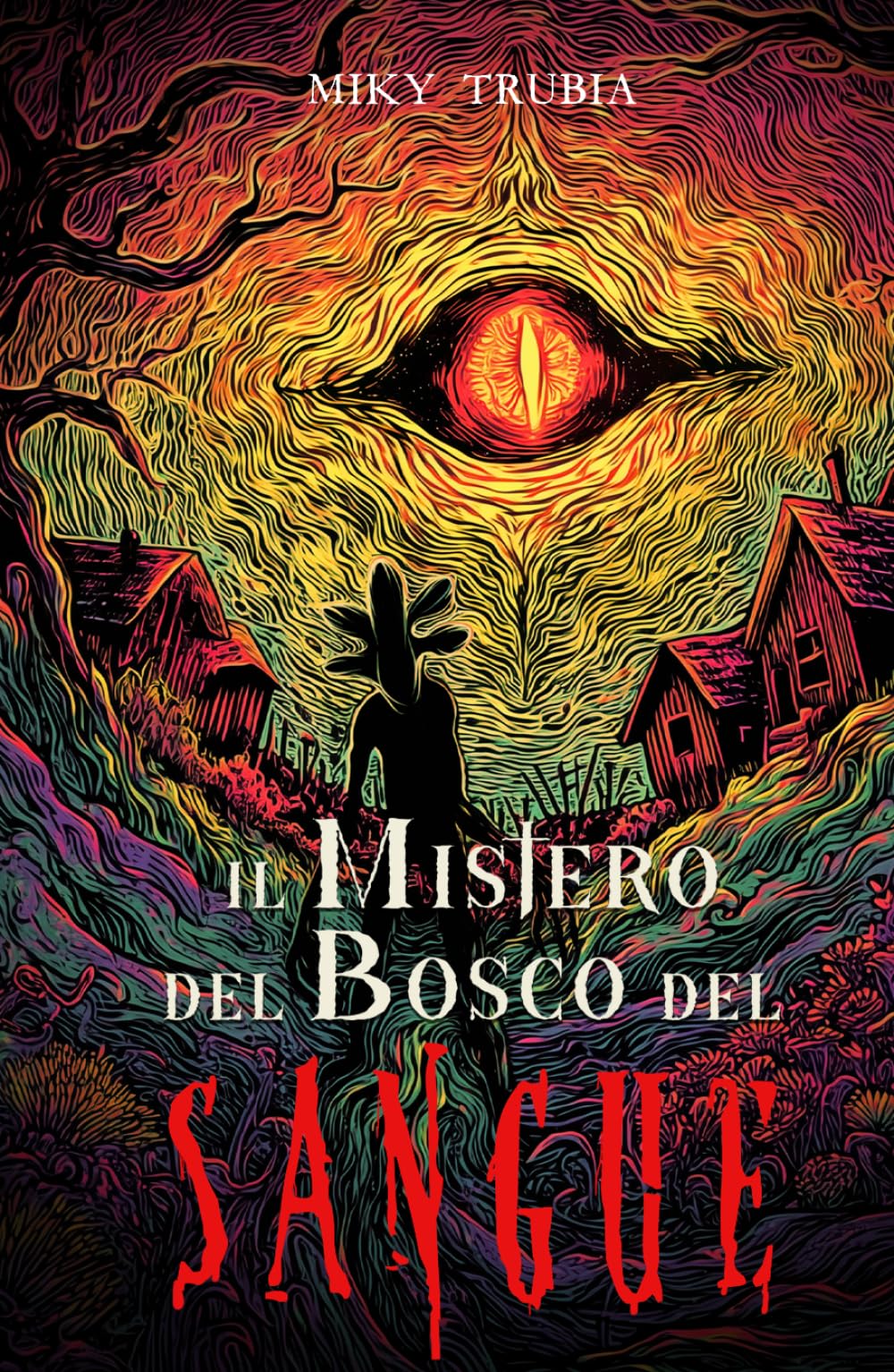 Il Mistero del Bosco del Sangue