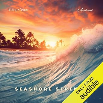 Seashore Serenity Audiobook by Greg Cetus episode artwork