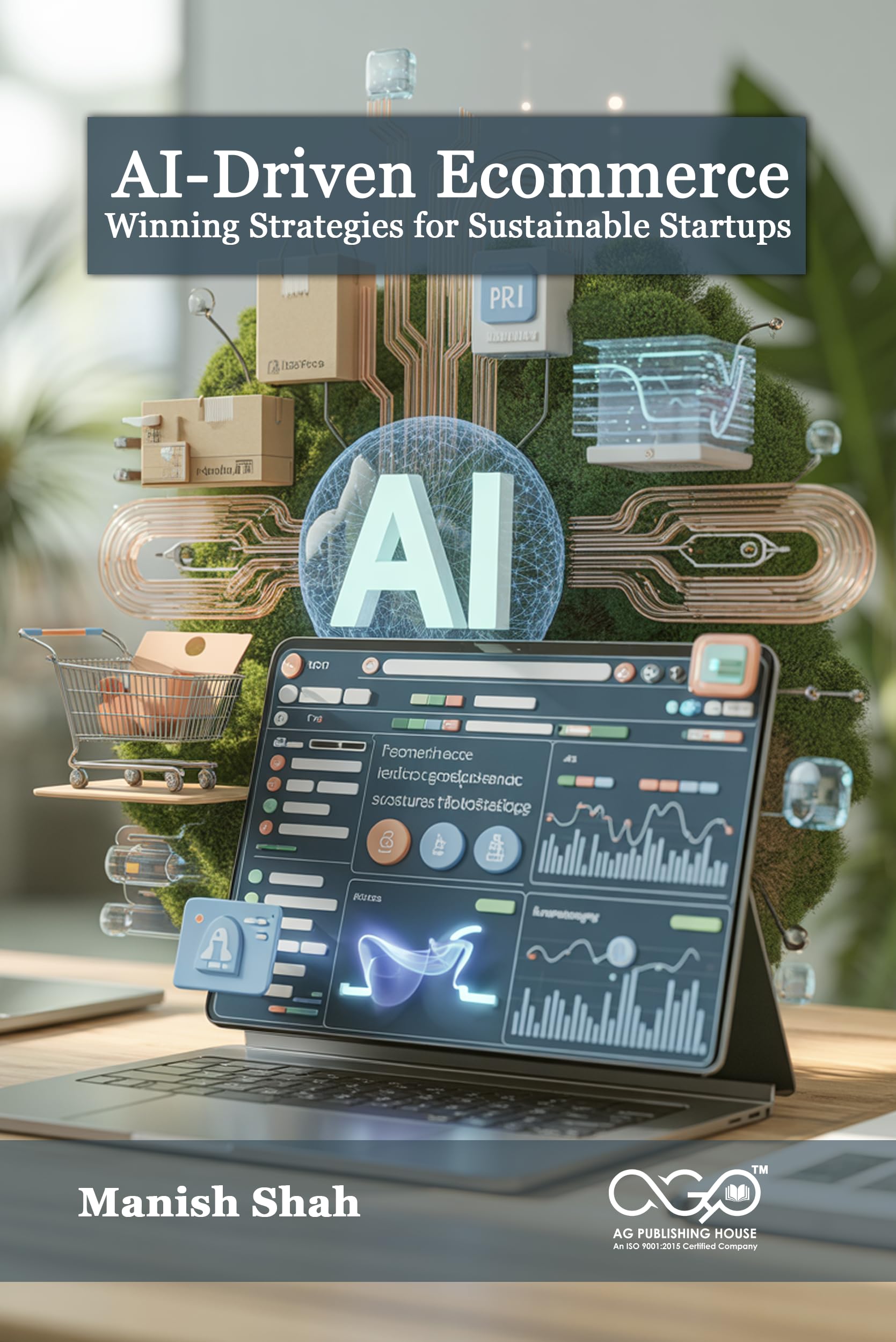 AI-Driven Ecommerce: Winning Strategies for Sustainable Startups