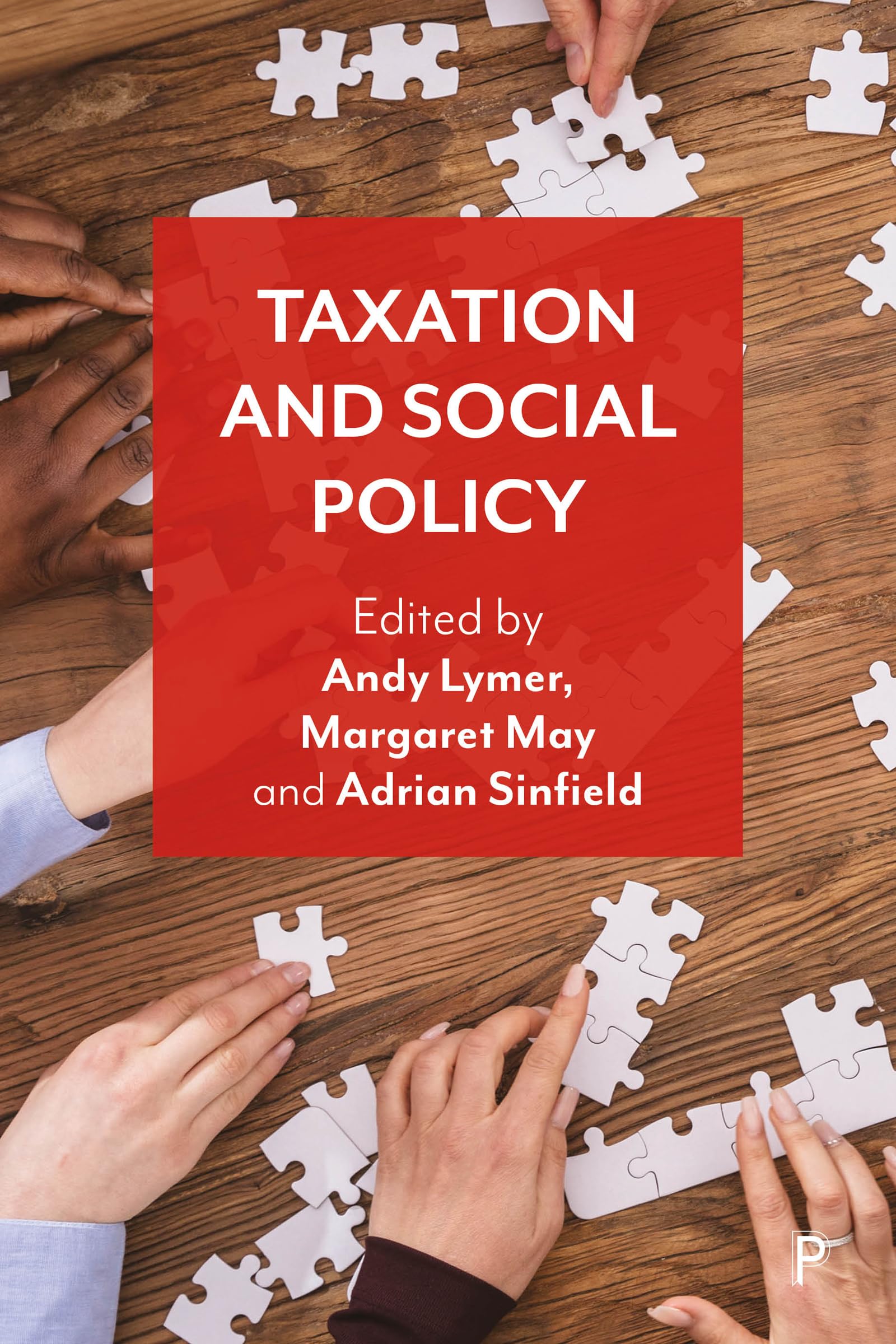 Taxation and Social Policy by Kevin Caraher (2023, Trade Paperback)