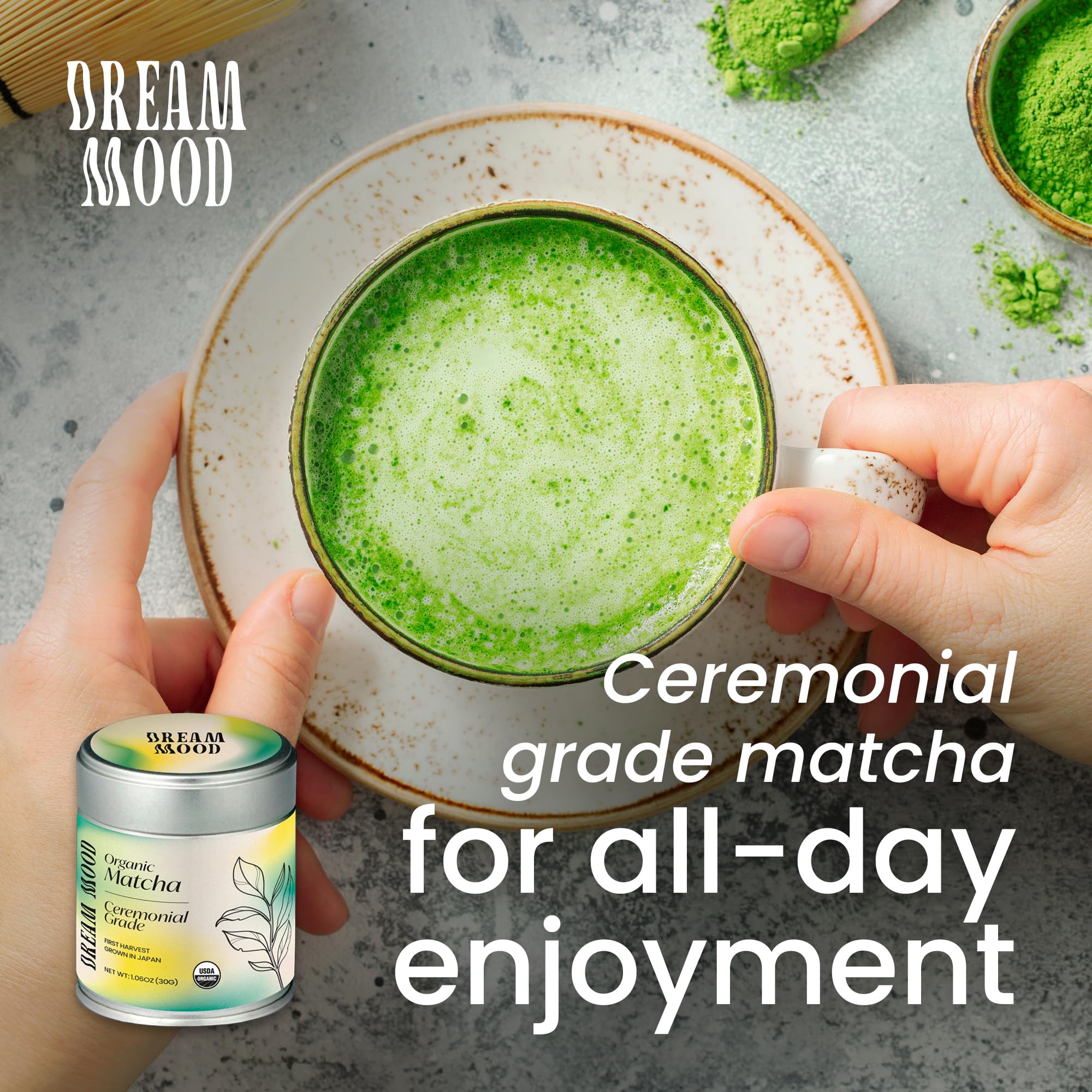 Dream Mood Premium Organic Matcha Green Tea Powder Zero Sugar Vegan Ceremonial Grade Matcha First Harvest Japanese Matcha — view 4