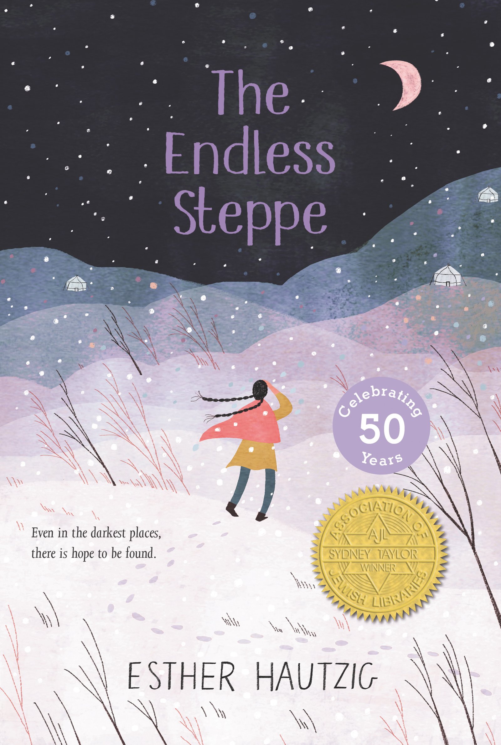 The Endless Steppe: Growing Up in Siberia – The Award-Winning Classic: A Family's Survival and Hope in Soviet Russia