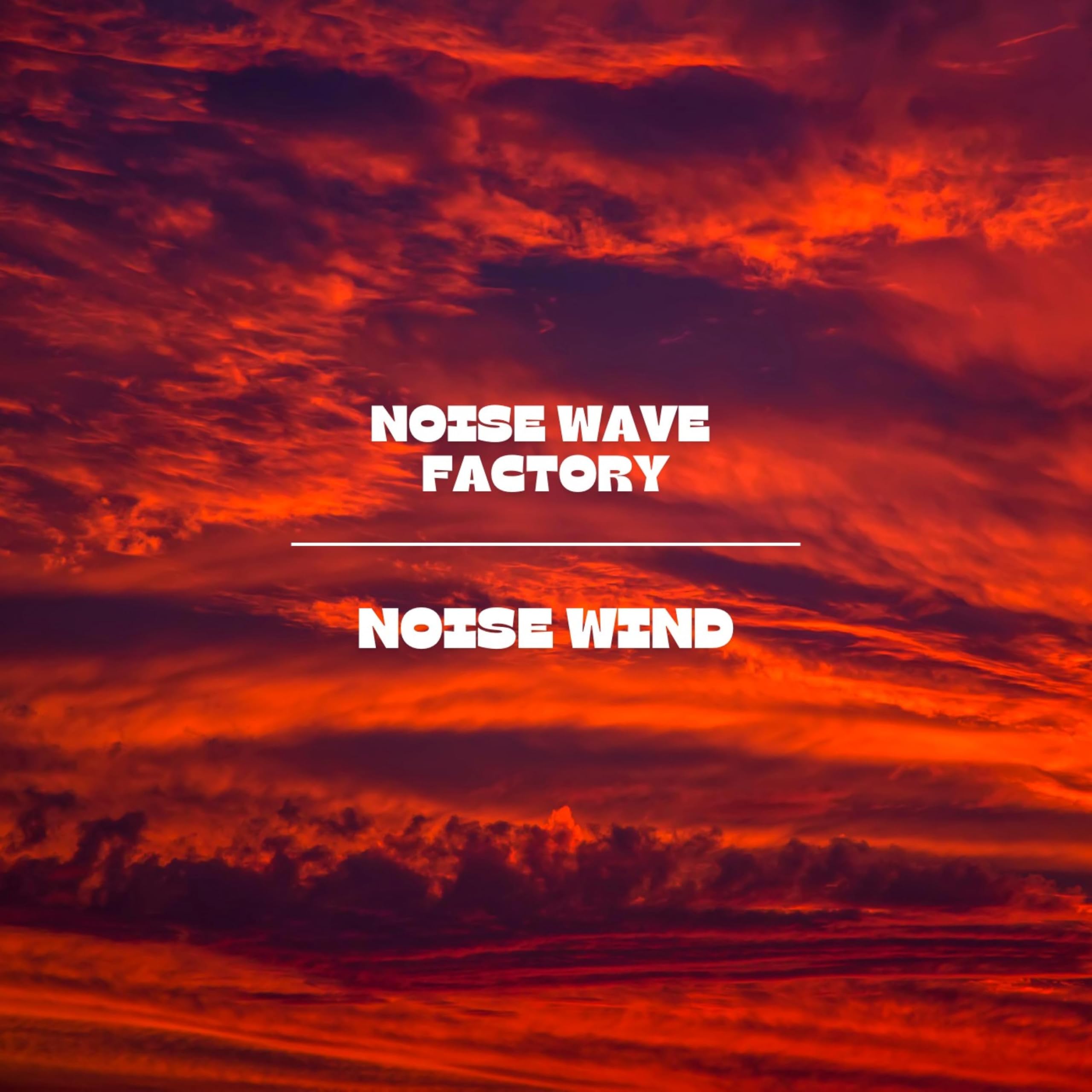 Noise Wave Factory