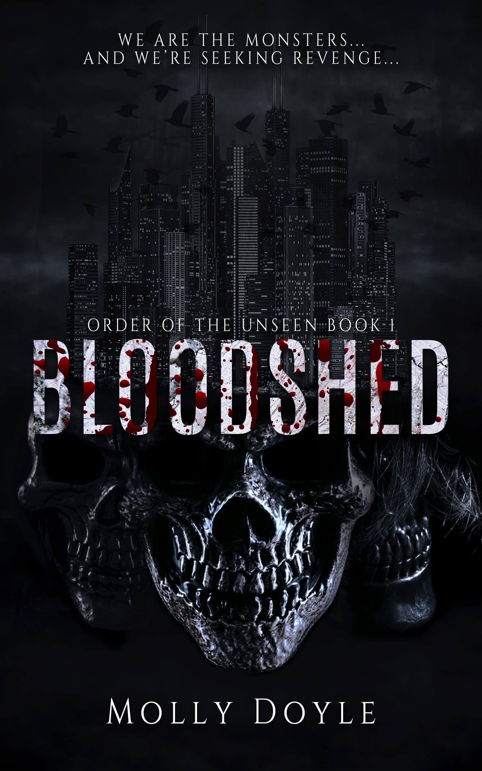 Bloodshed (Order of the Unseen)