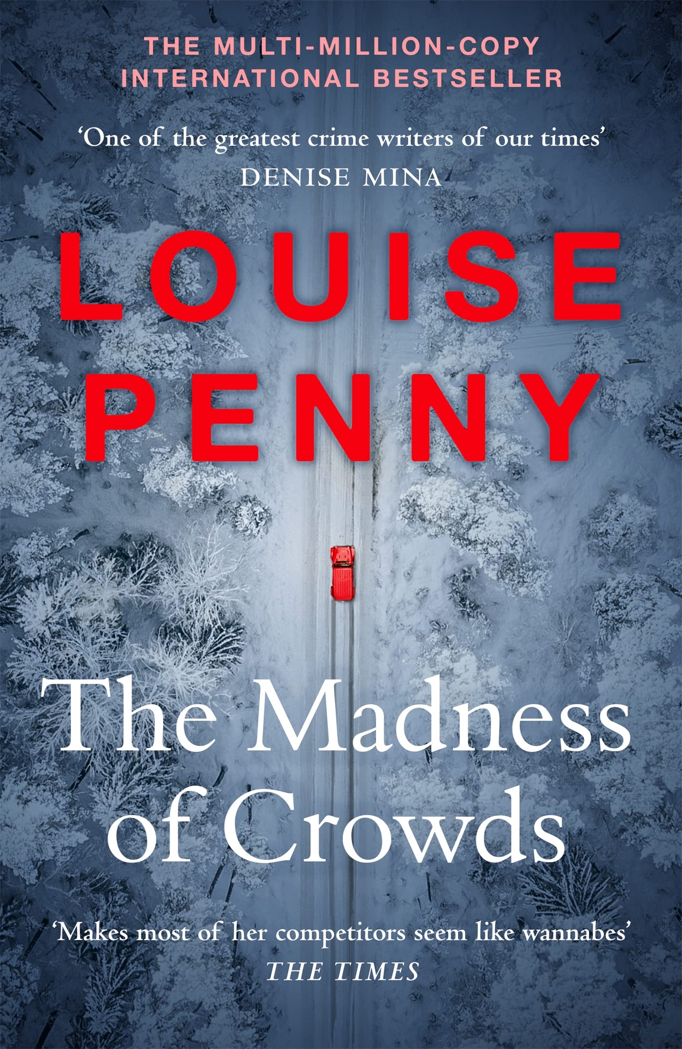 The Madness of Crowds: Chief Inspector Gamache Novel Book 17.by Penny New**