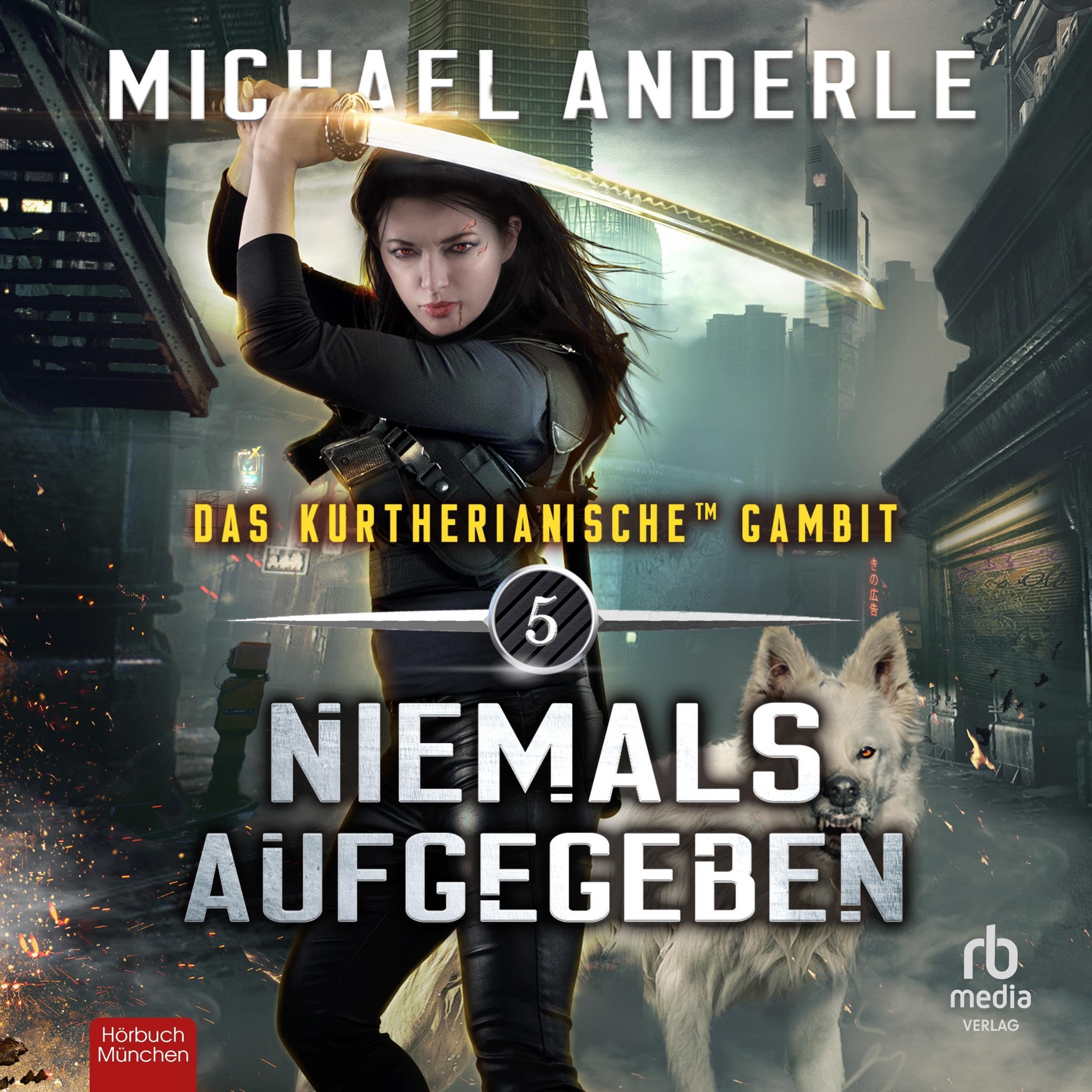Cover art for Niemals aufgegeben (Das Kurtherianische Gambit 5)