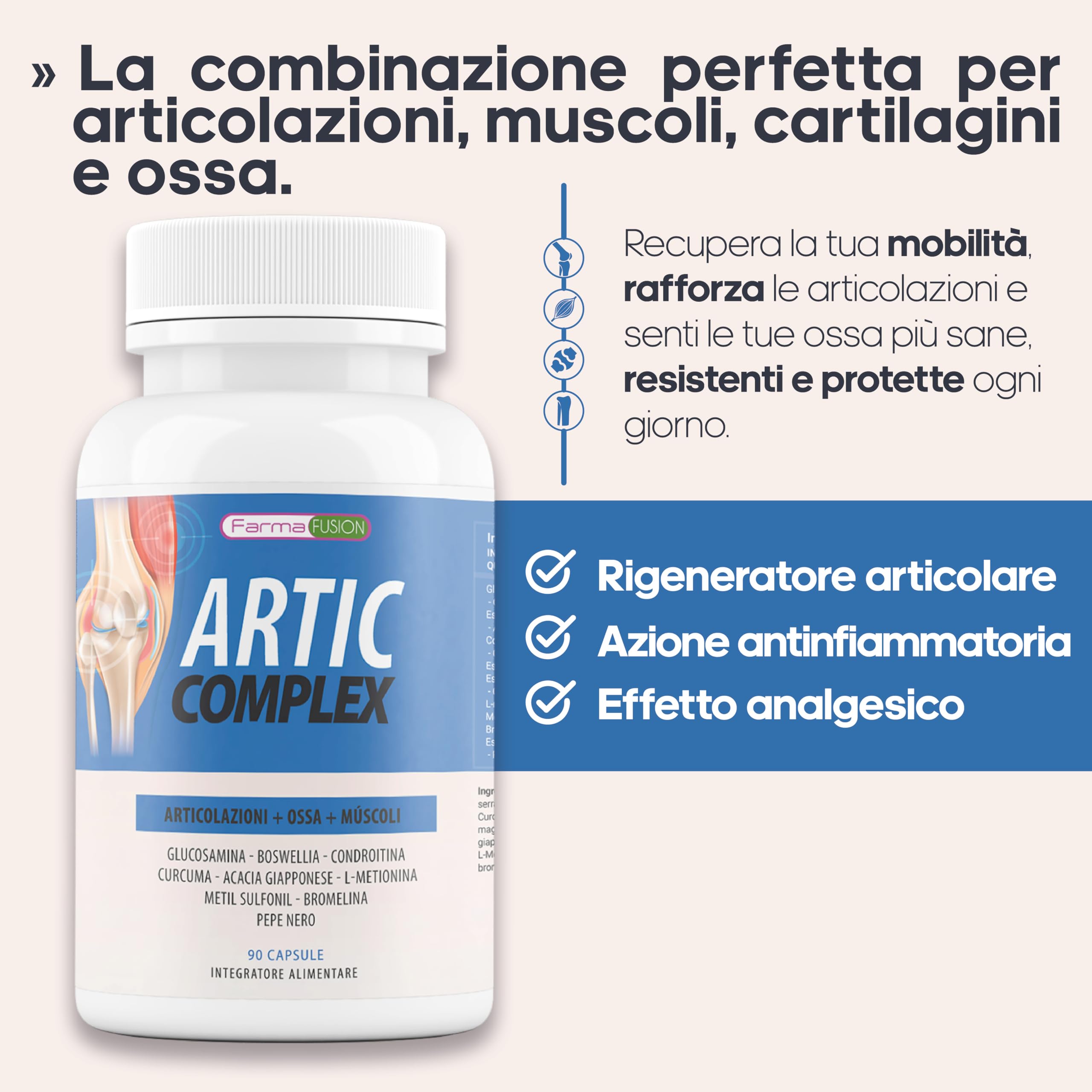 Farma Fusion Artic Complex | Curcuma, Glucosamina, Condroitina e Collagene | Elimina il dolore di muscoli, articolazioni e Ossa | Antinfiammatorio con azione analgesica | Ripara le Articolazioni 90u