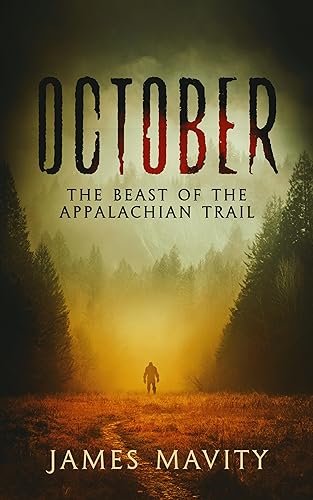 OCTOBER: Beast of the Appalachian