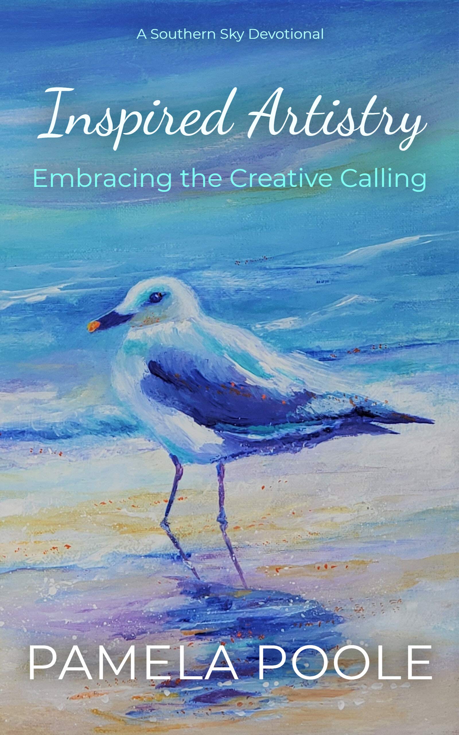 Inspired Artistry: Embracing the Creative Calling