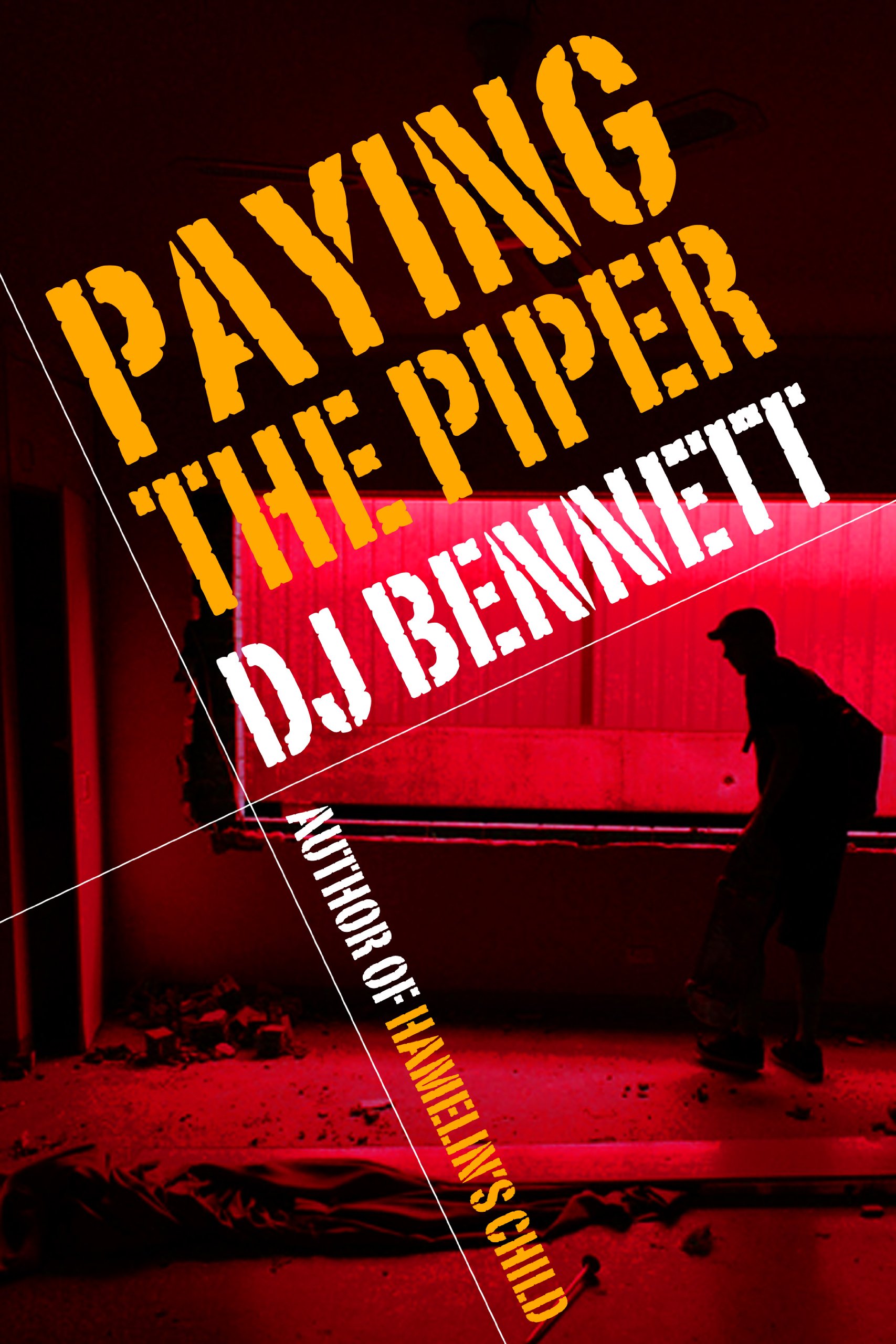 Paying the Piper (Hamelin's Child Book 2)