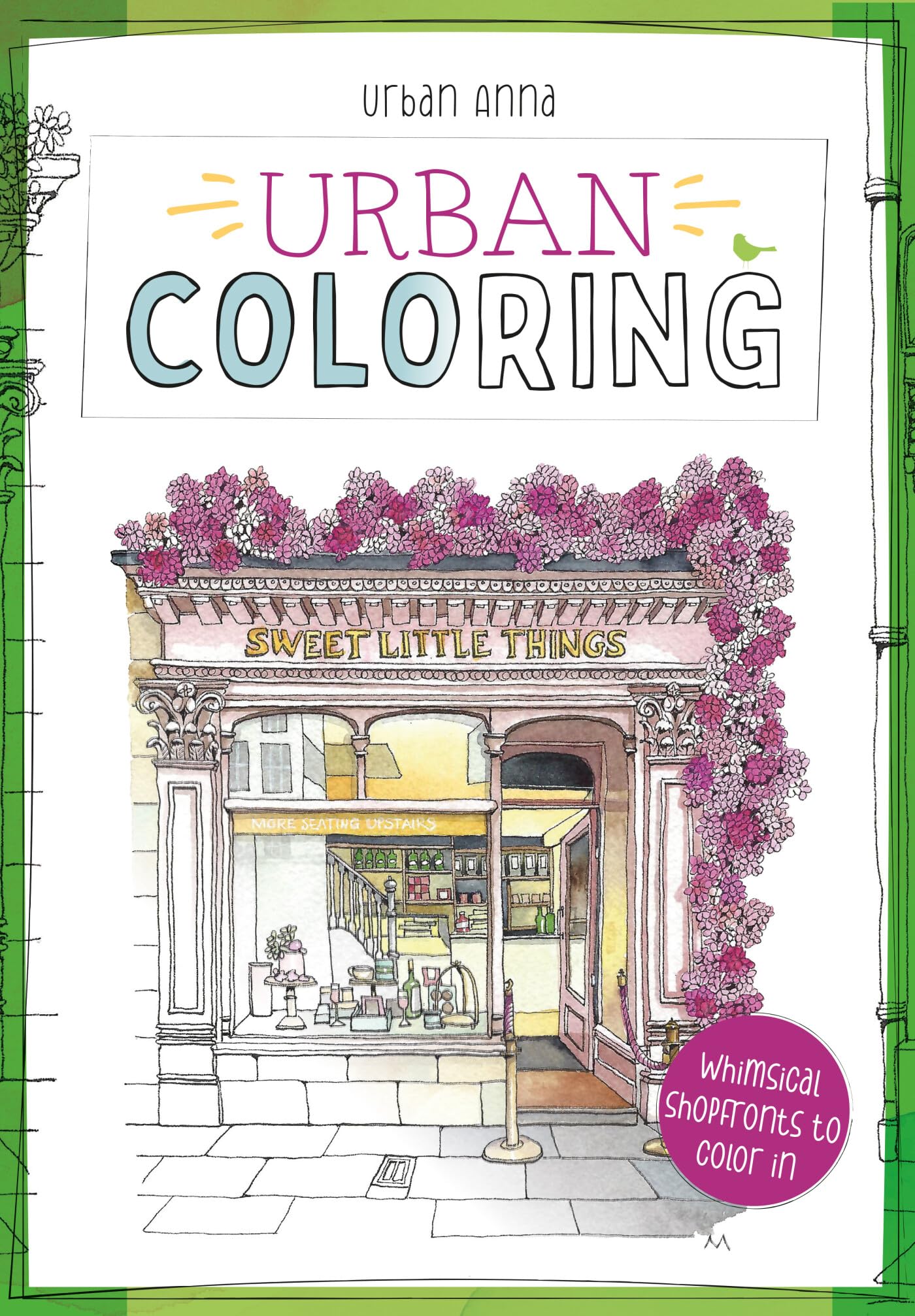 Urban Colouring: 45 Whimsical shopfronts to colour in