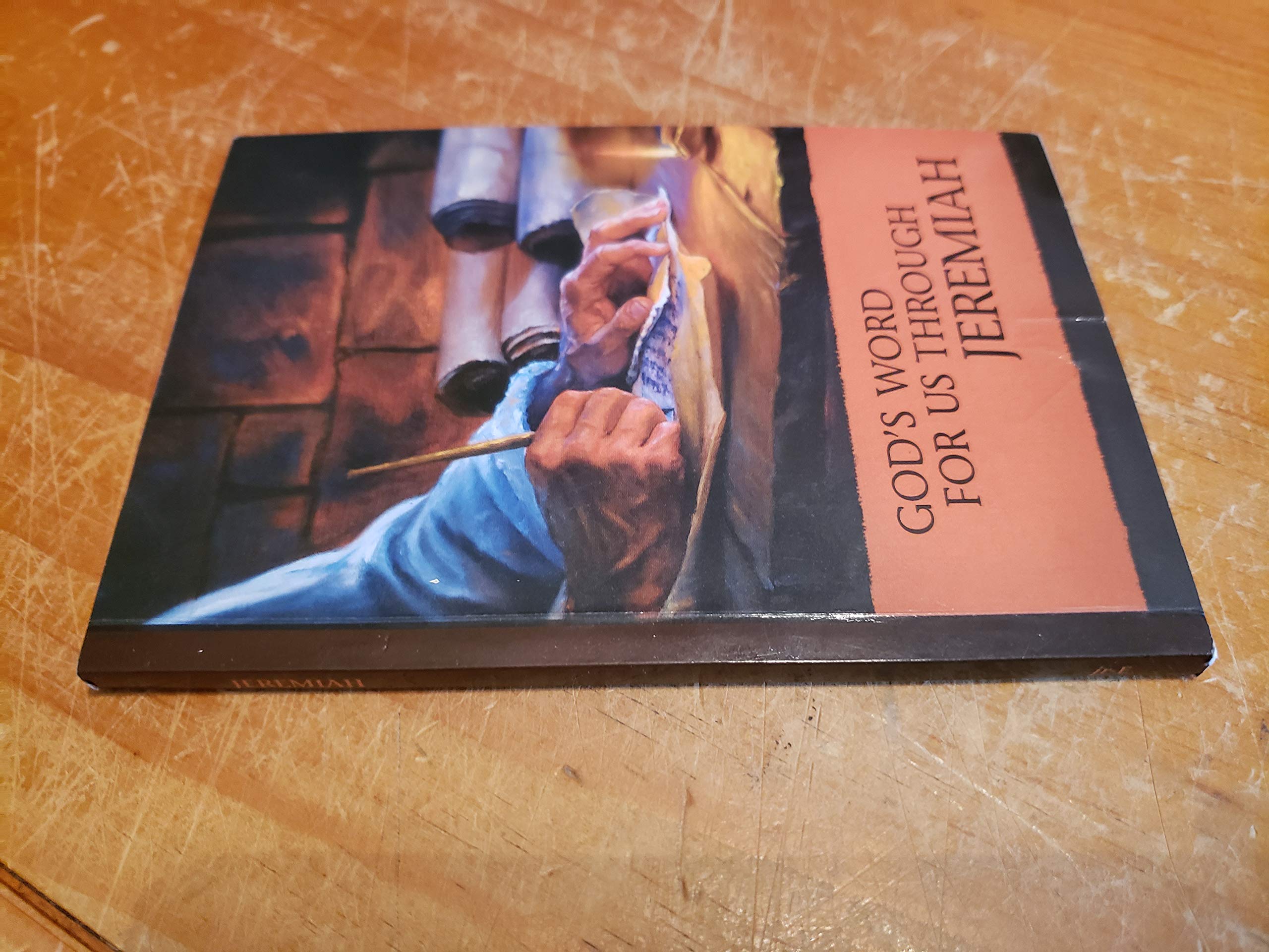 God's Word for Us Through Jeremiah