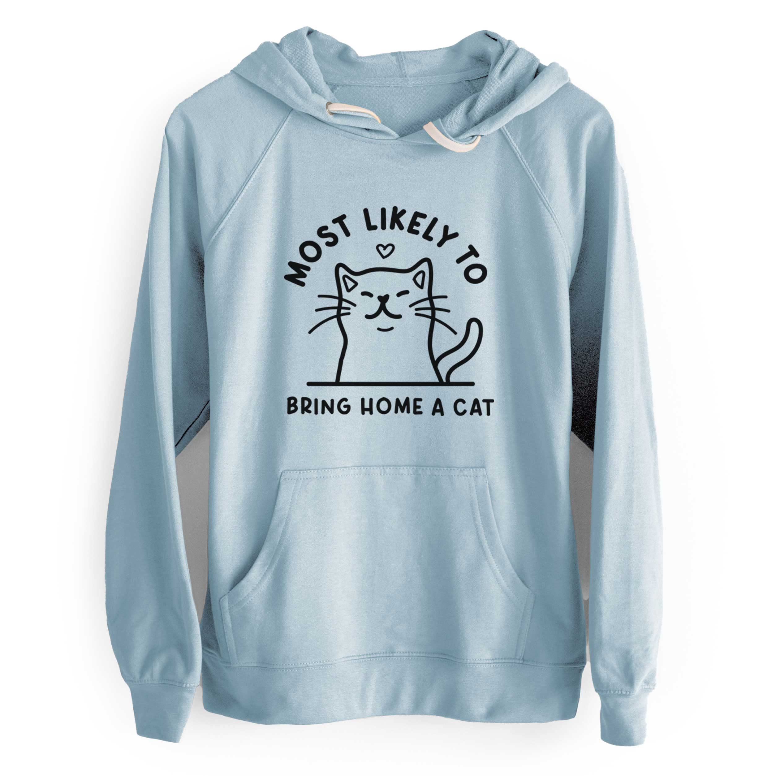 Most Likely to Bring Home a Cat - Unisex Loopback Terry Hooded Sweatshirt