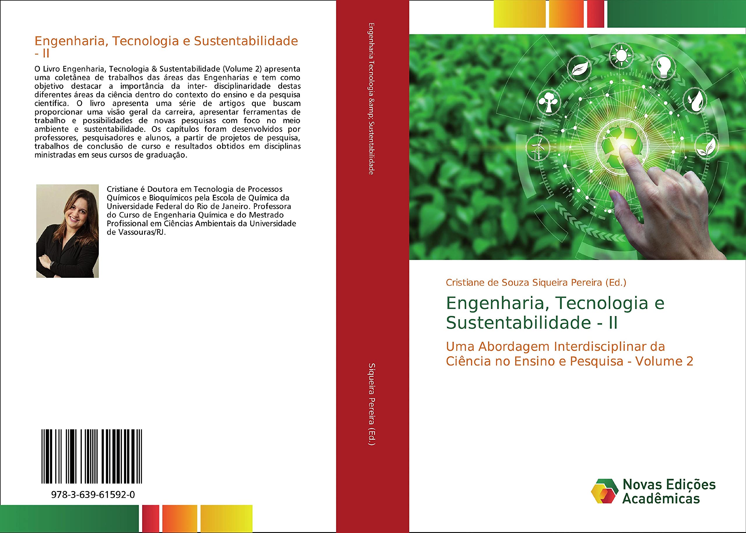 Engenharia, Tecnologia e Sustentabilidade - II: Uma Abordagem Interdisciplinar da Ciência no Ensino e Pesquisa - Volume 2