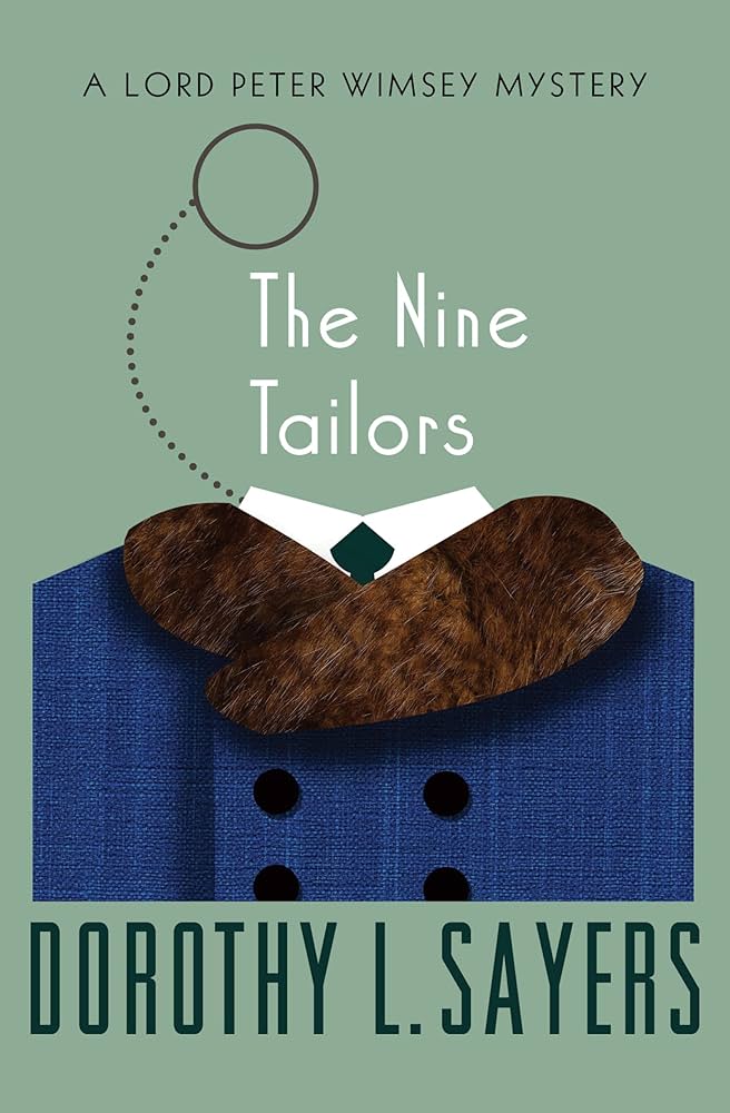 The Nine Tailors (The Lord Peter Wimsey Mysteries Book 11