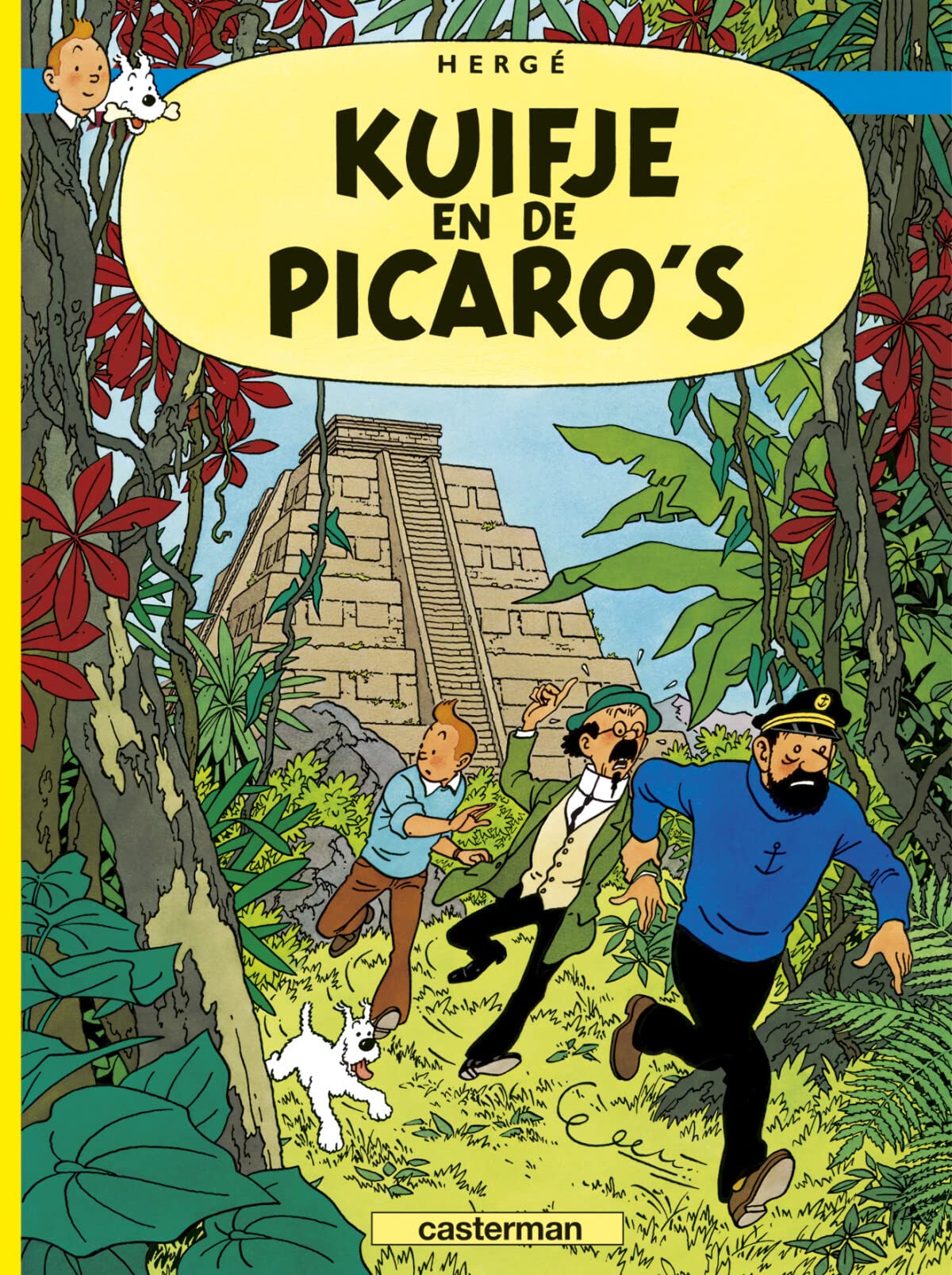 De avonturen van Kuifje 23: Kuifje en de Picaro's