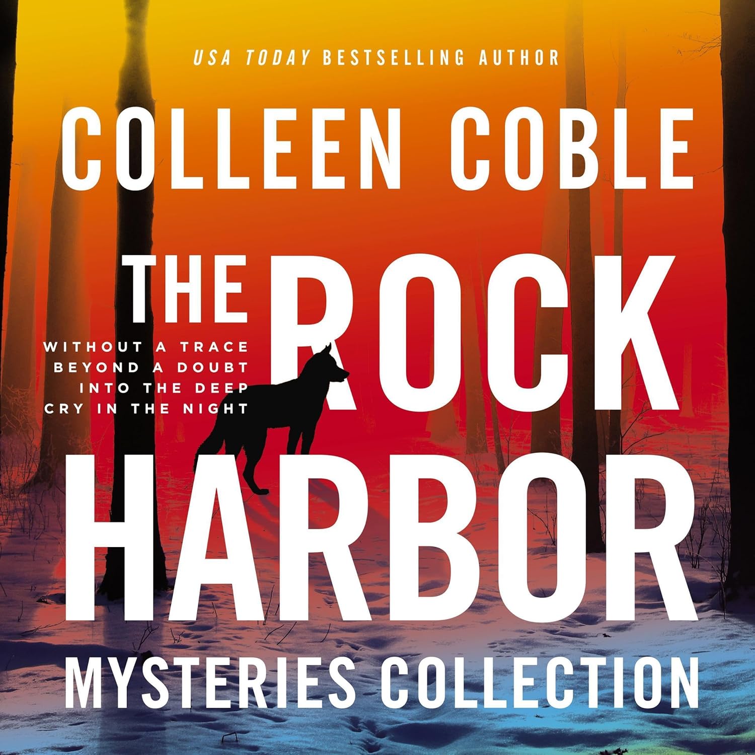 The Rock Harbor Mysteries Collection (Includes Four Novels): Without a Trace, Beyond a Doubt, Into the Deep, and Cry in the Night    
	                
	            

                 
                        Audible Audiobook 
                  
                        – Unabridged