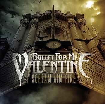 【中古】 BULLET FOR MY VALENTINE ブレット・フォー・マイ・ヴァレンタイン SCREAM AIM FIRE CD BULLET FOR MY VALENTINE - Scream Aim Fire - Amazon.com Music