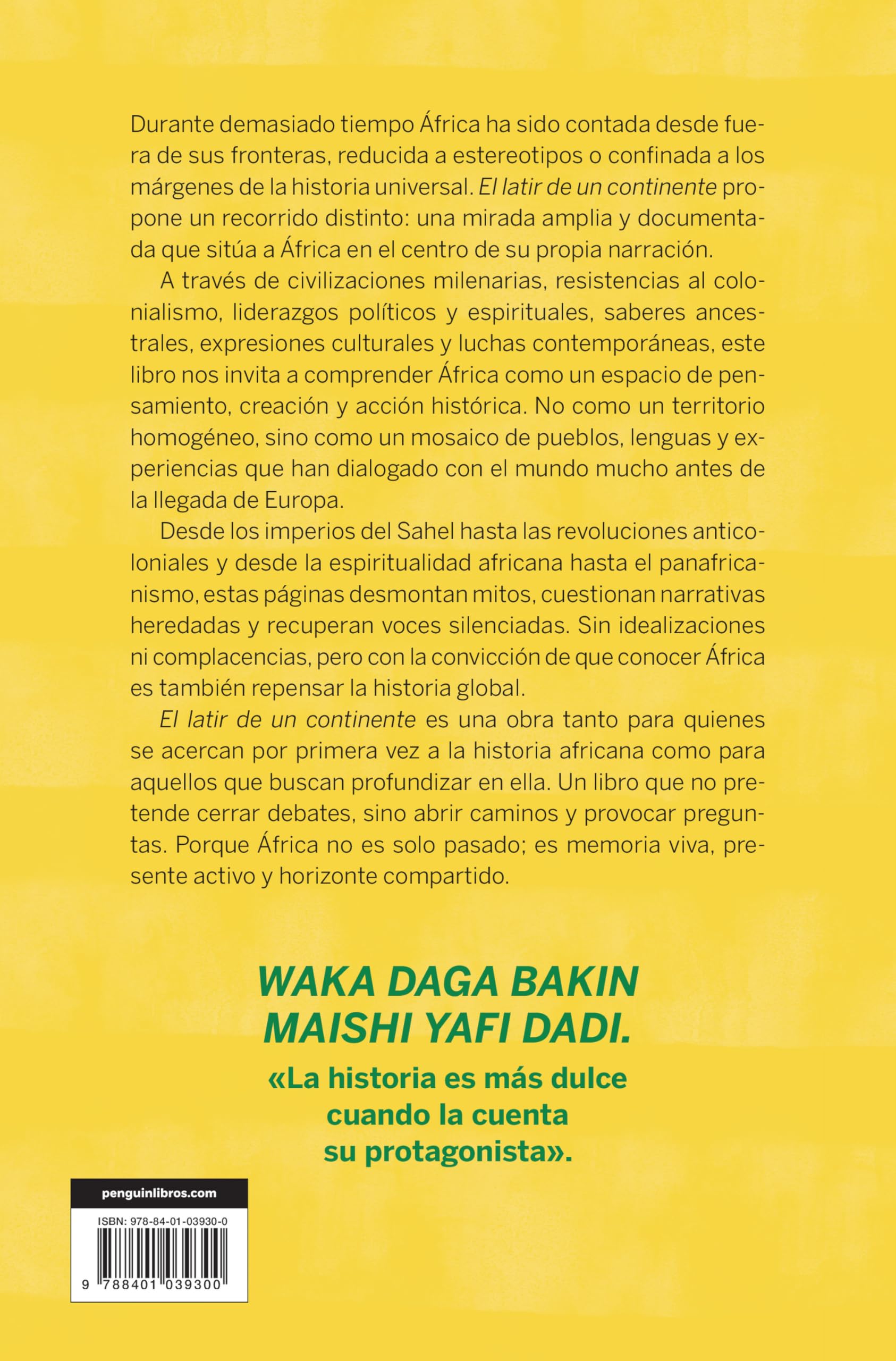 El latir de un continente: Civilizaciones, resistencias y esperanzas de una África eterna (Obras diversas)