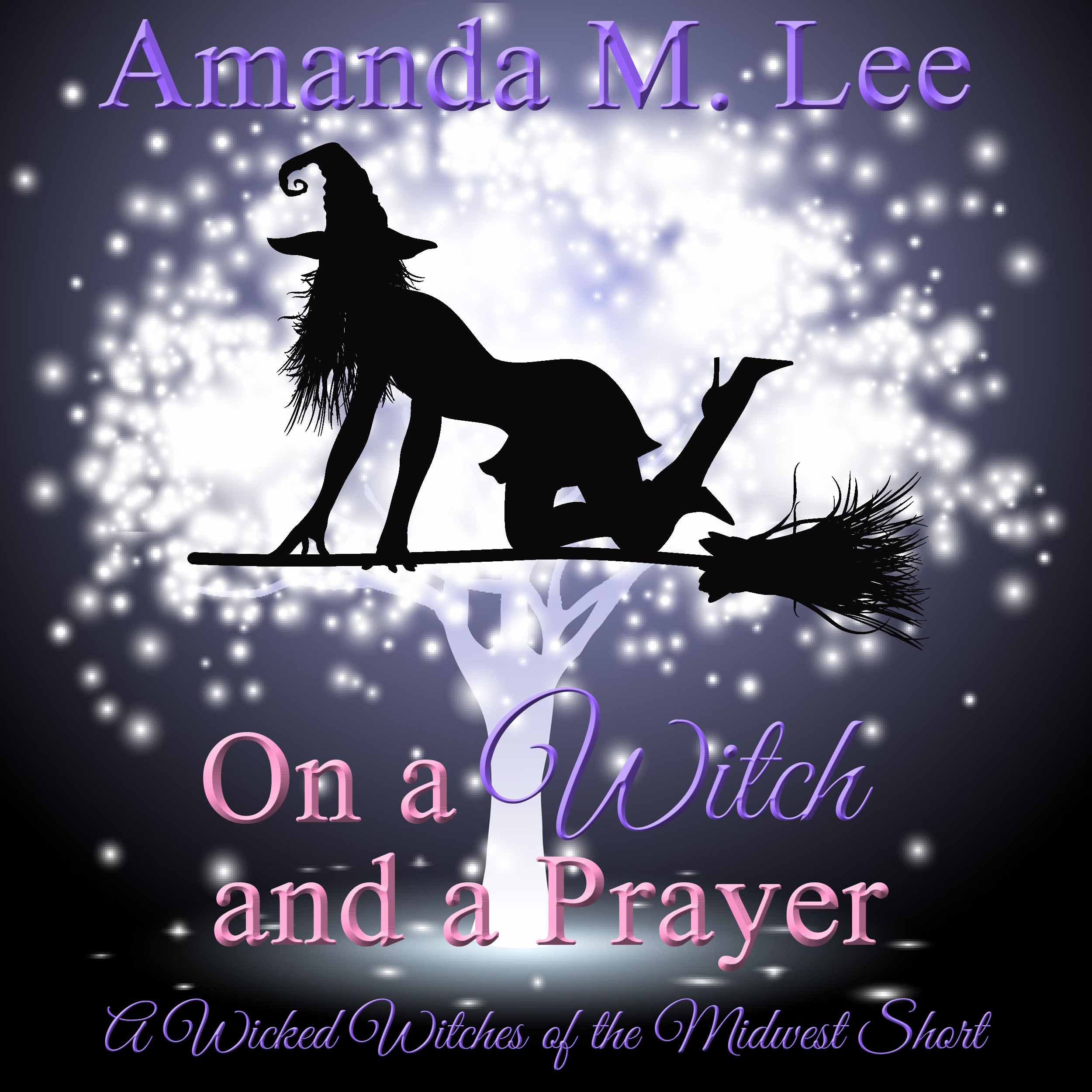 Cover art for On a Witch and a Prayer
