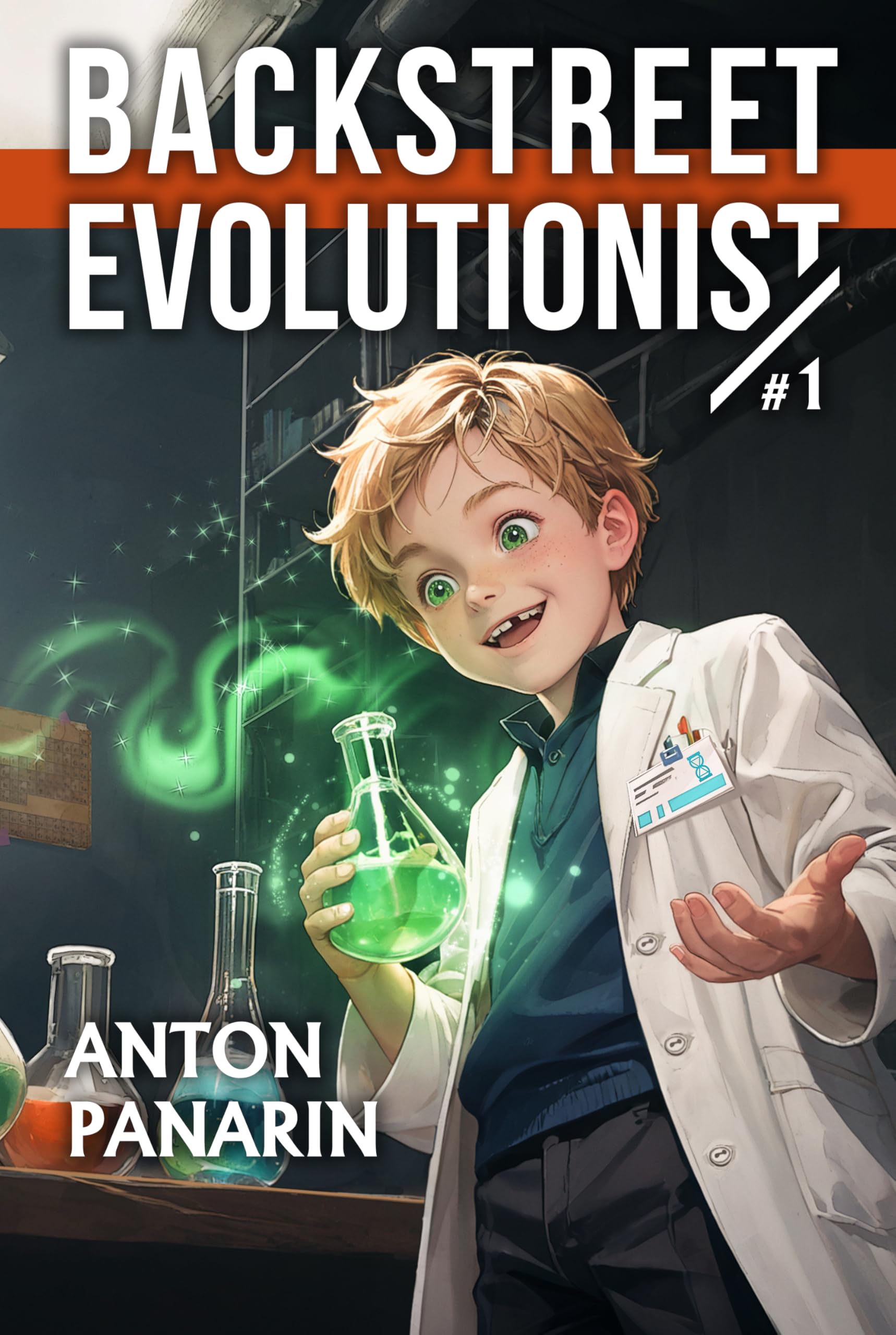 Backstreet Evolutionist (Book 1): A Progression Fantasy Adventure Series