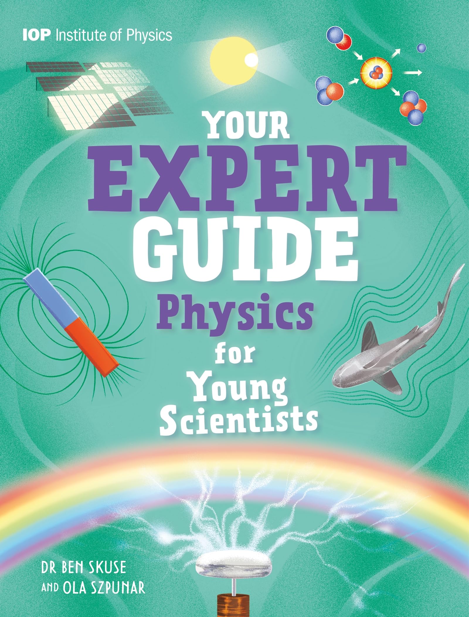 Physics for Young Scientists (Your Expert Guide)