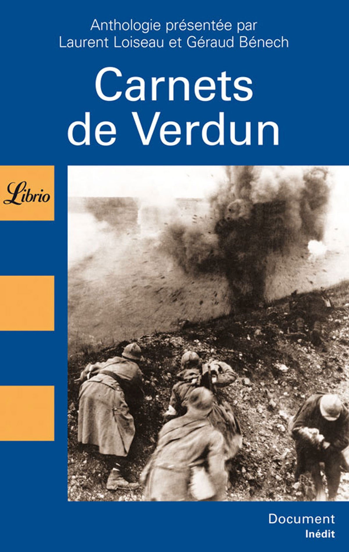 Carnets de verdun Loiseau Laurent / Benech Geraud