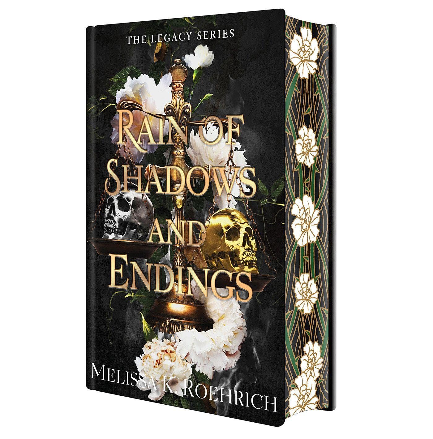 Rain of Shadows and Endings: Deluxe Special Edition (Legacy, 1)
