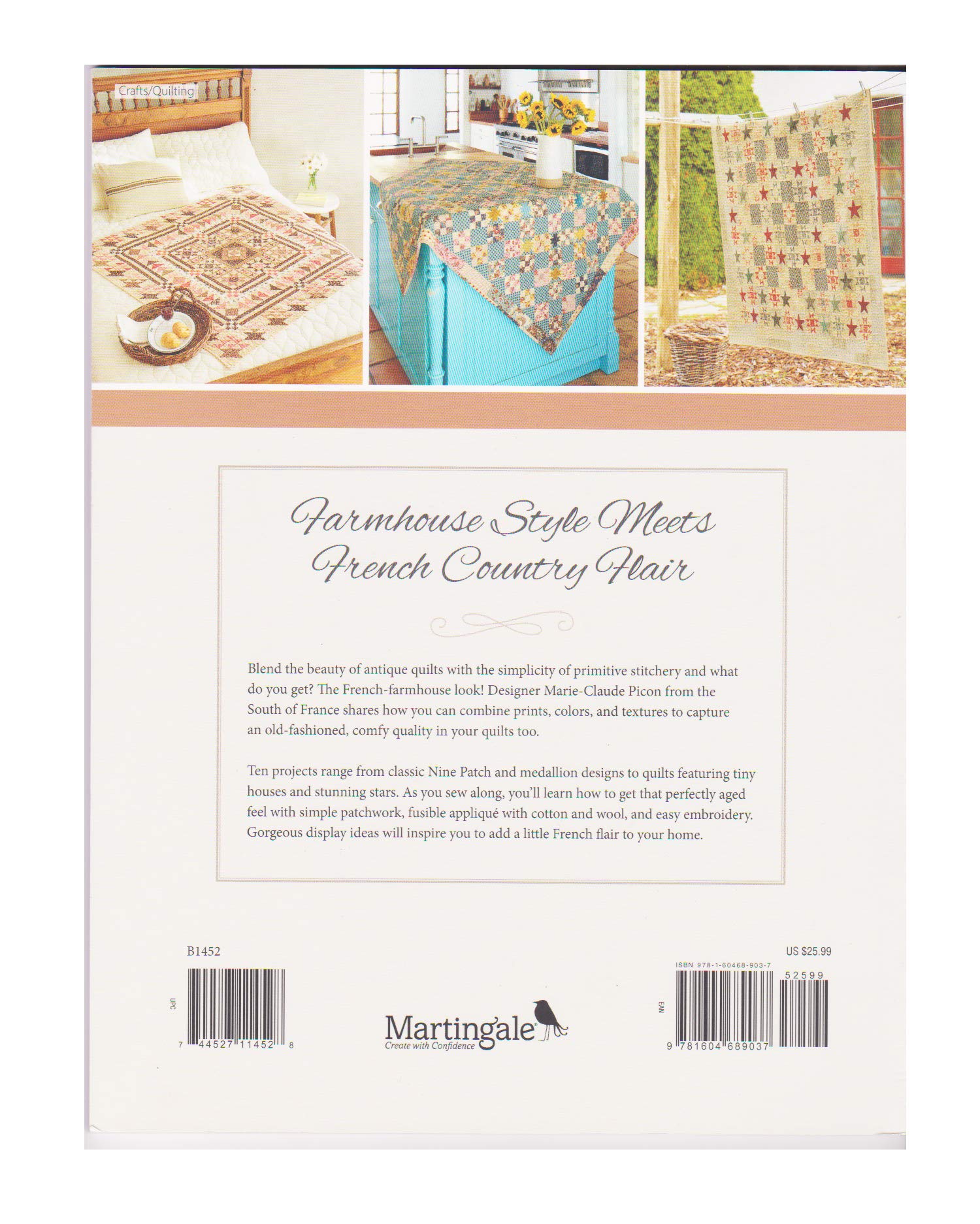 French Farmhouse: Quilts with Rustic Simplicity