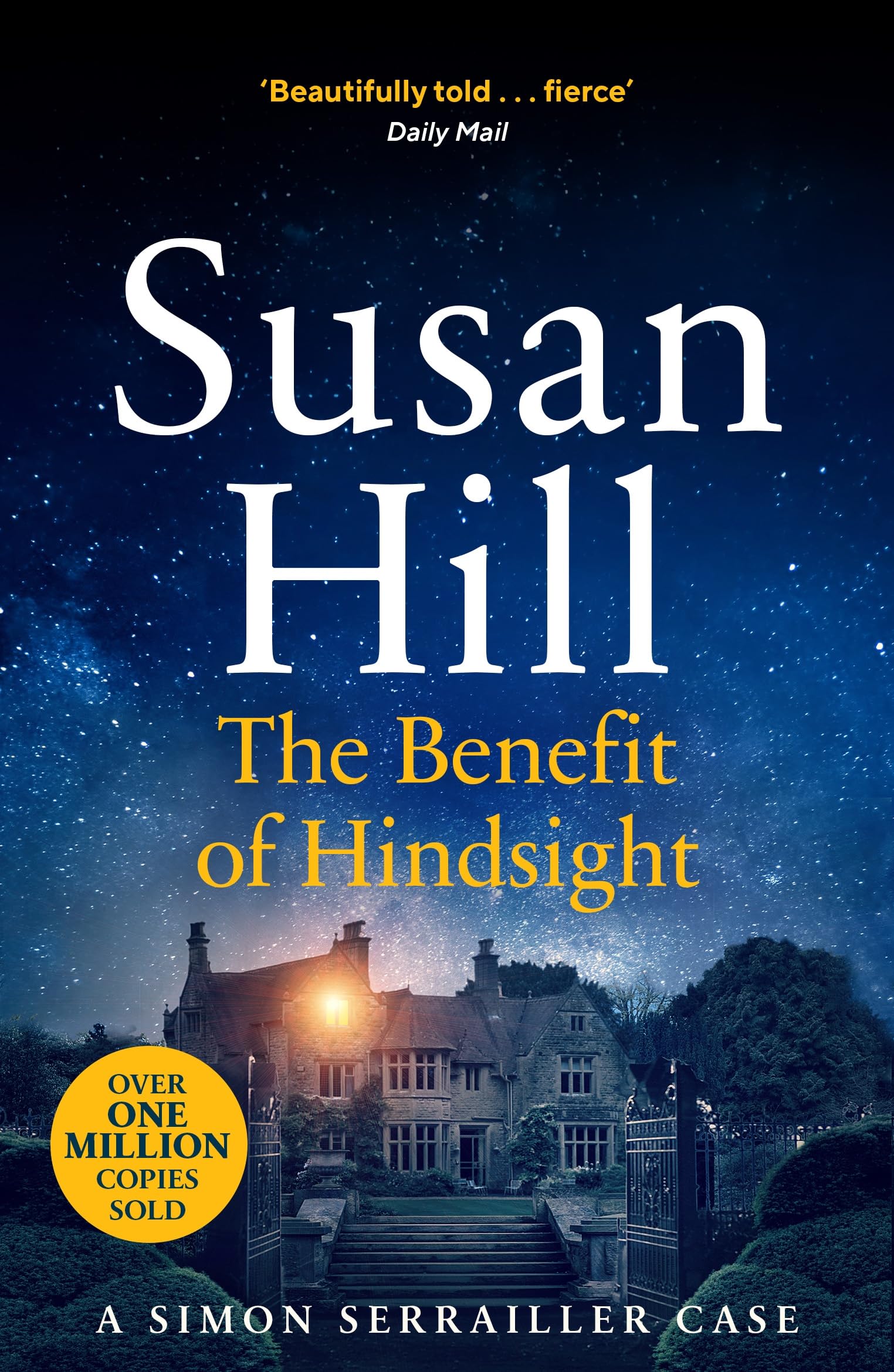 The Benefit of Hindsight: Discover book 10 in the  by Susan Hill PAPERBACK